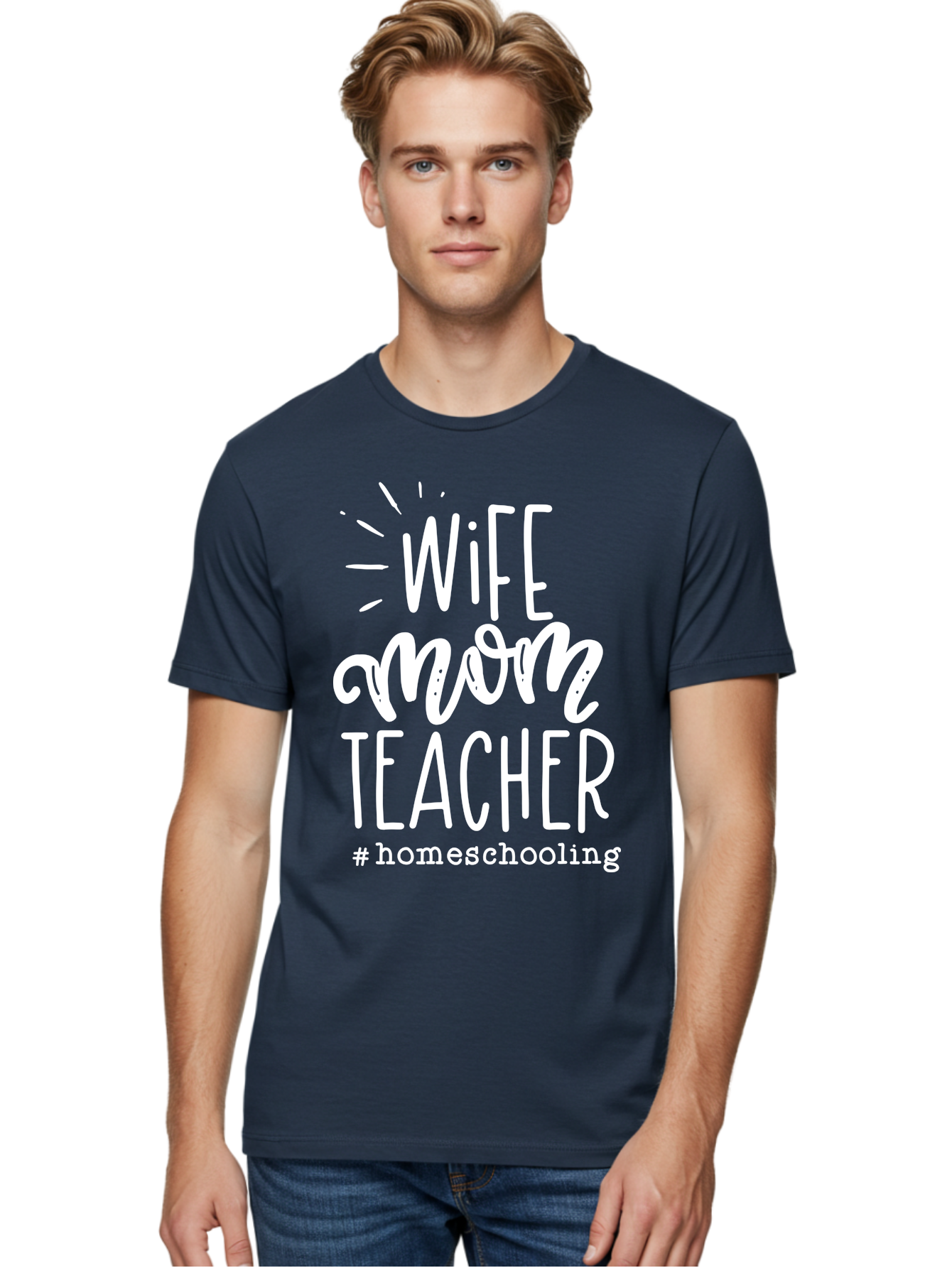 Wife-Mom-Teacher-Homeschooling Men'S Graphic Tee, 100% Cotton, Comfortable Casual Summer Wear, Machine Washable, Homeschooling Mom, Wife And Mother, Teacher Inspiration, Homeschooling Lifestyle, Parenting Goals, Mom Life, Teacher Life Aab457 24