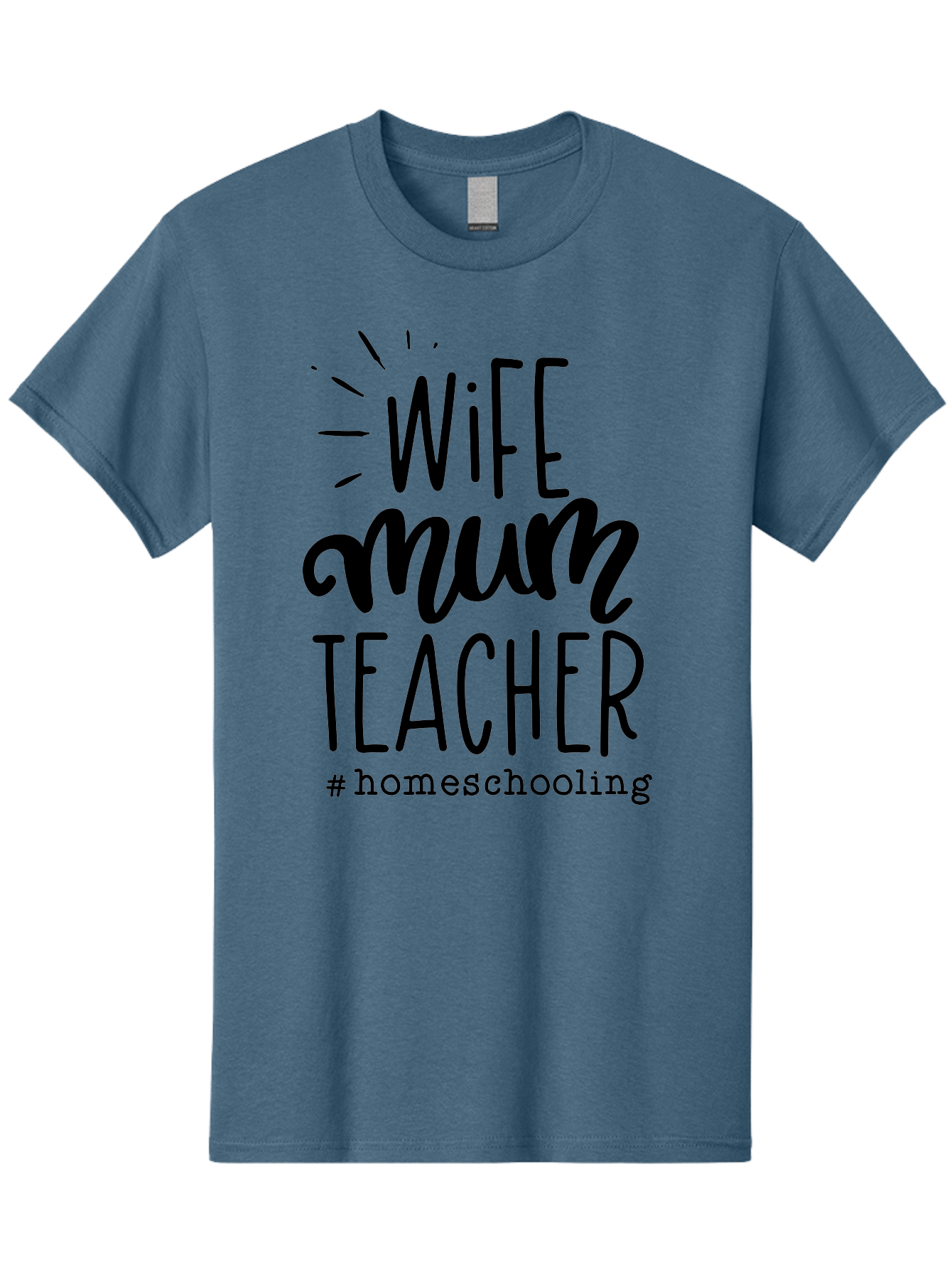 Wife-Mum-Teacher Men'S Graphic Tee, 100% Cotton, Comfortable Casual Summer Wear, Machine Washable, Homeschooling Mom, Wife And Teacher, Modern Family, Home Education, Parenting Roles, Inspirational Quote, Homeschooling Lifestyle Aab459 13