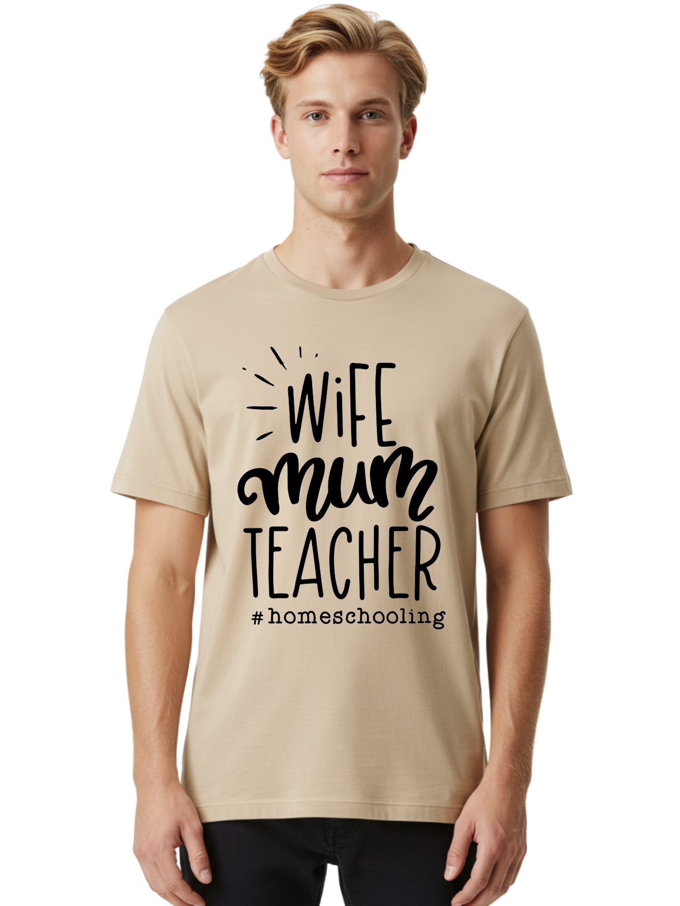 Wife-Mum-Teacher Men'S Graphic Tee, 100% Cotton, Comfortable Casual Summer Wear, Machine Washable, Homeschooling Mom, Wife And Teacher, Modern Family, Home Education, Parenting Roles, Inspirational Quote, Homeschooling Lifestyle Aab459 20