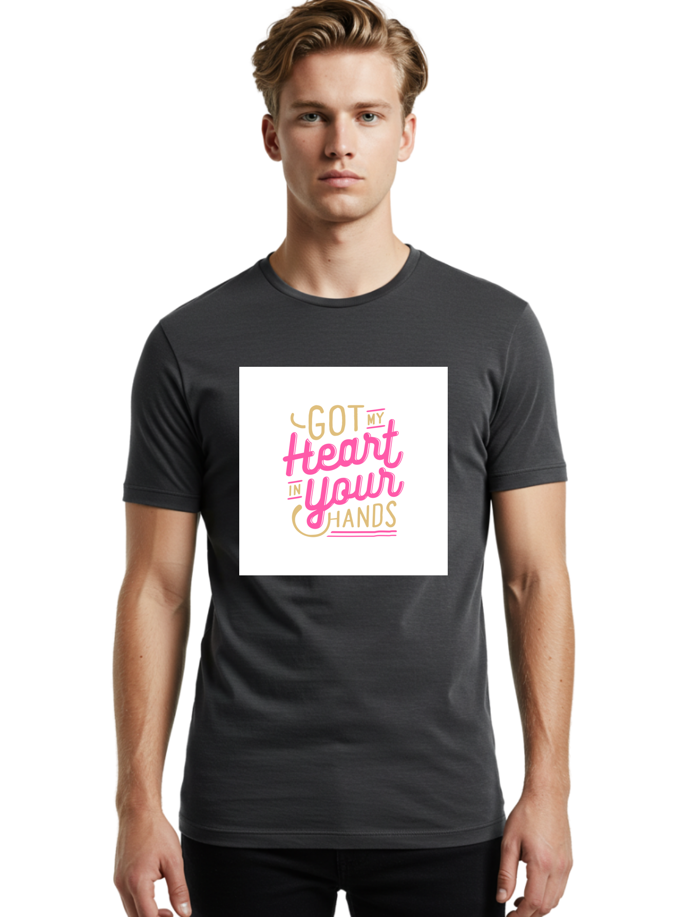 Got-My-Heart-In-Your-Hands Men'S Graphic Tee, 100% Cotton, Comfortable Casual Summer Wear, Machine Washable, Love Quote, Typography Art, Heartwarming Phrase, Gold And Pink Lettering, Inspirational Words, Romantic Gesture, Sweet Sentiment, Aab469 26