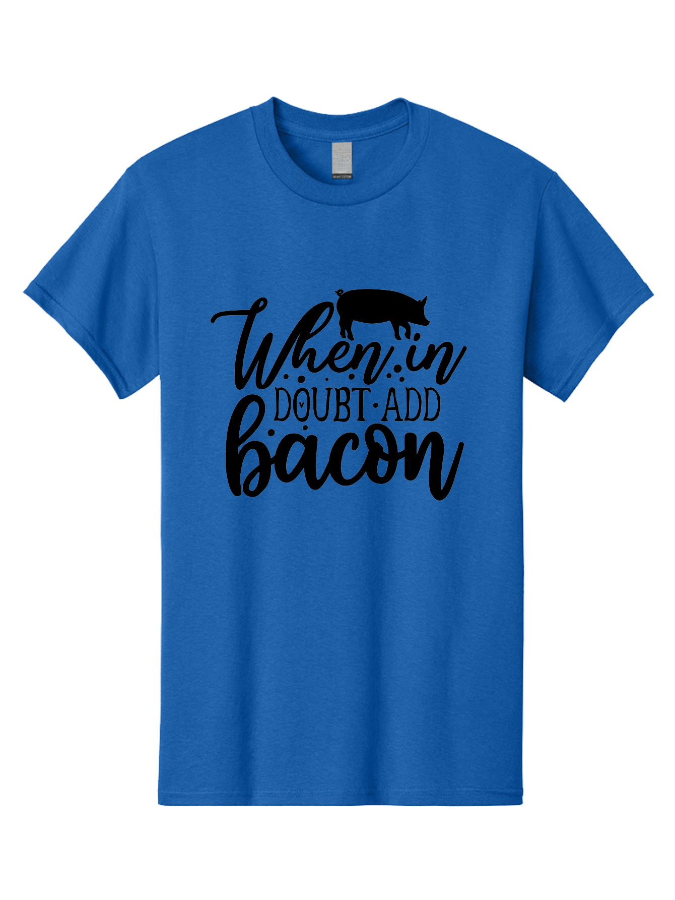 When-In-Doubt-Add-Bacon Men'S Graphic Tee, 100% Cotton, Comfortable Casual Summer Wear, Machine Washable, Funny Quote, Bacon Slogan, Food Humor, Quote Graphics, Pig Silhouette, Kitchen Decor, Funny Kitchen Sayings, Bacon Lover Gifts Aab594 29