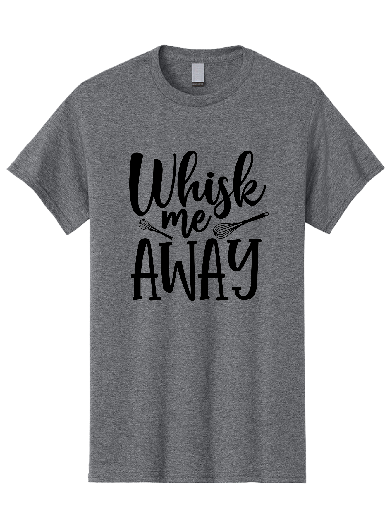 Whisk-Me-Away Men'S Graphic Tee, 100% Cotton, Comfortable Casual Summer Wear, Machine Washable, Baking Inspiration, Cooking Quotes, Kitchen Utensils, Whisk Illustrations, Fun Phrases, Clever Sayings, Culinary Humor, Creative Typography Aab595 5