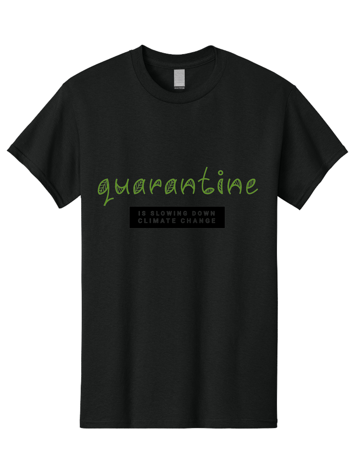 Quarantine Men'S Graphic Tee, 100% Cotton, Comfortable Casual Summer Wear, Machine Washable, Quarantine, Climate Change, Slowing Down, Environmental Impact, Global Lockdown, Sustainability, Eco-Friendly, Green Initiative, Pandemic Effect Aab917 5
