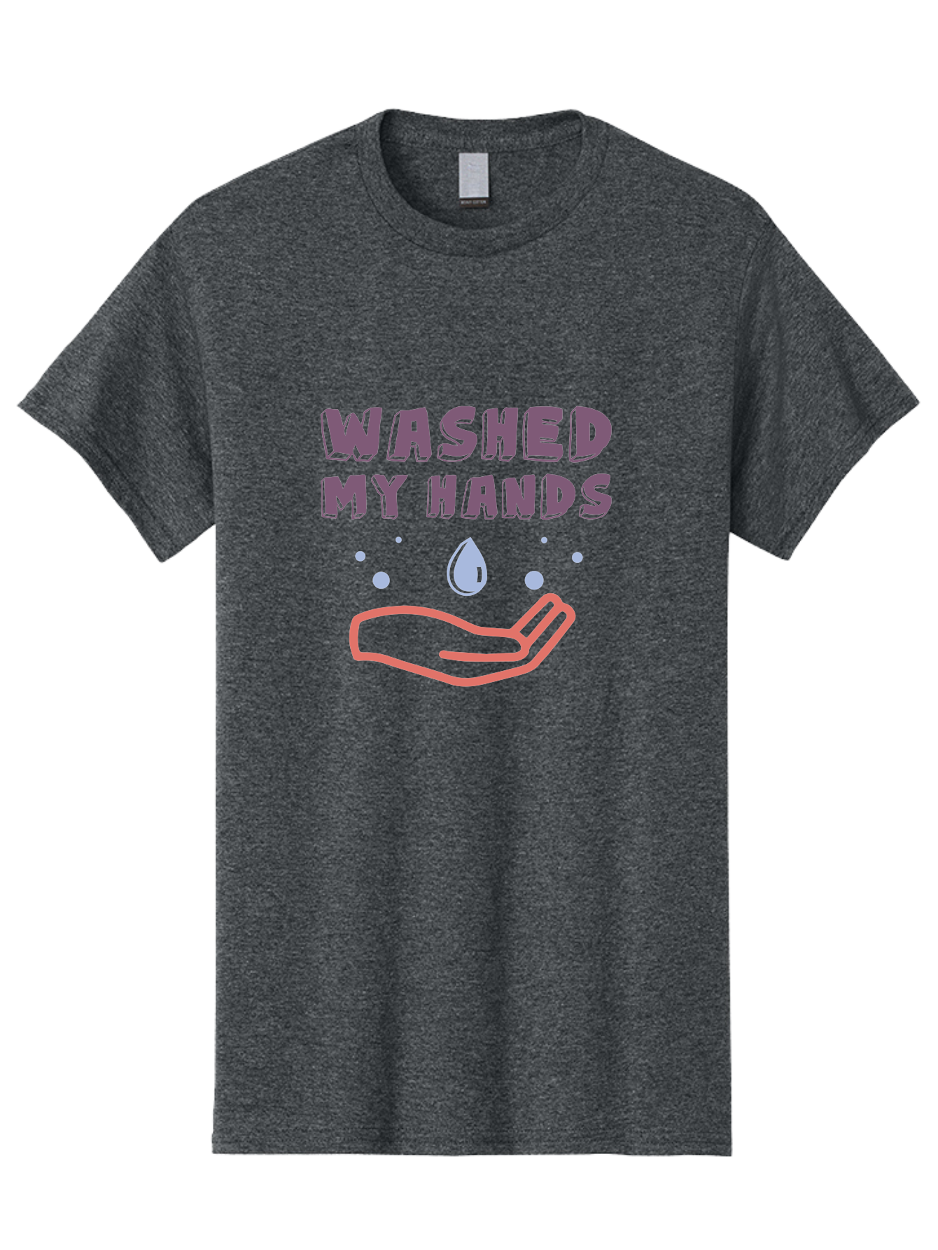 Washed-My-Hands Men'S Graphic Tee, 100% Cotton, Comfortable Casual Summer Wear, Machine Washable, Hand Hygiene, Cleanliness, Wash Hands, Hand Washing, Soap And Water, Clean Hands, Health And Wellness, Hygiene Practices Aab924 19