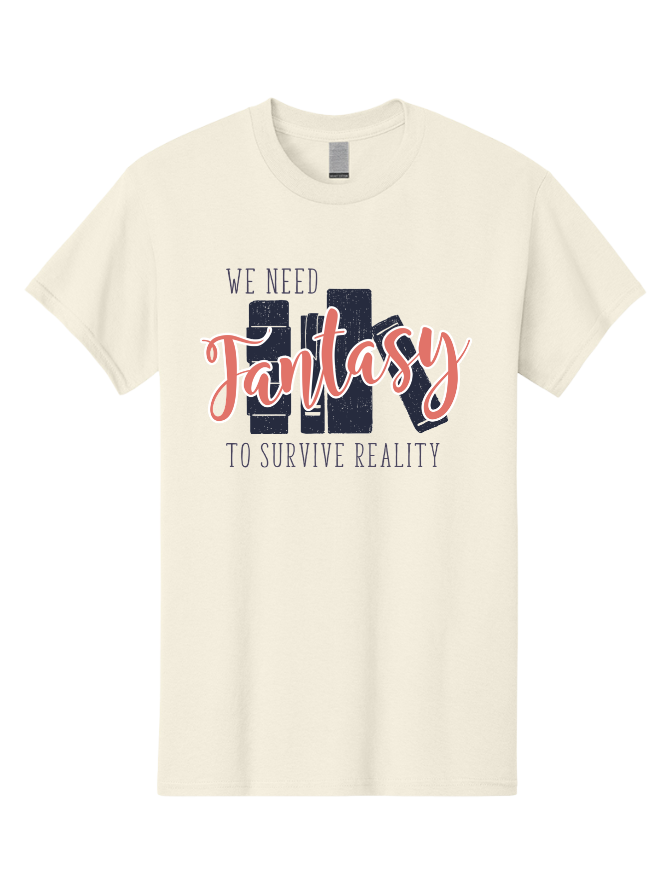 We-Need-Fantasy-To-Survive-Reality Men'S Graphic Tee, 100% Cotton, Comfortable Casual Summer Wear, Machine Washable, Fantasy Books, Book Lovers, Escapism, Fiction Novels, Imaginative Worlds, Inspirational Quotes, Literary Art Aab925 5