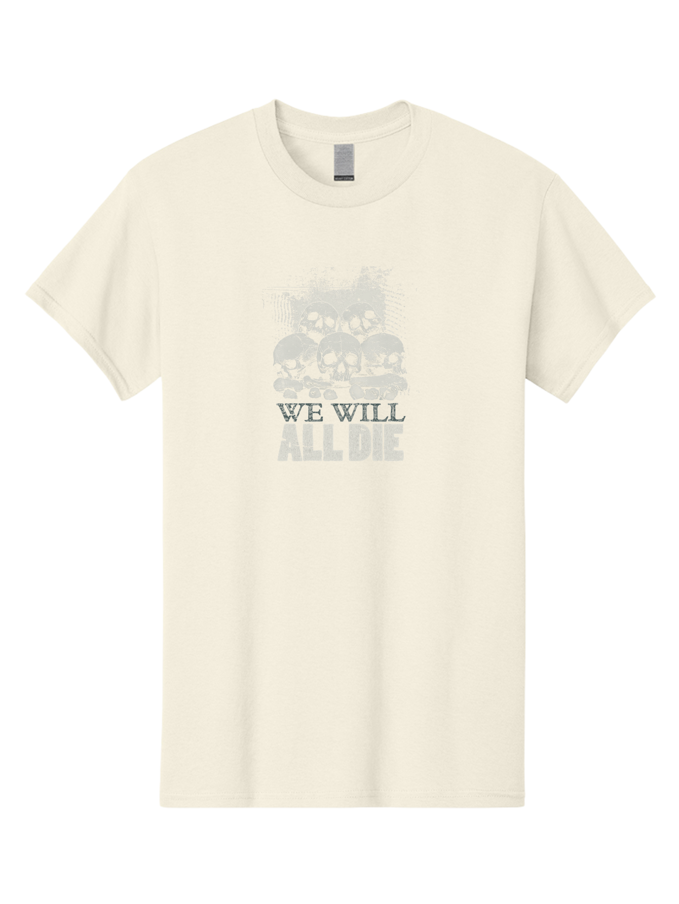 We-Will-All-Die Men'S Graphic Tee, 100% Cotton, Comfortable Casual Summer Wear, Machine Washable, Skull Pile, Human Skulls, Mortality Symbol, Death Theme, Grunge Style, Dark Art, Gothic Illustration, Skulls And Bones, We Will All Die Aab971 7