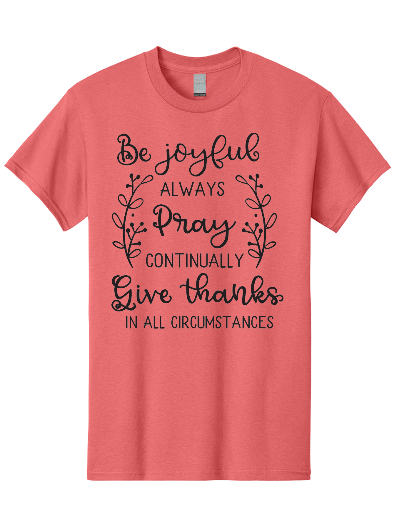 1-Thessalonians-5-16-18 Men'S Graphic Tee, 100% Cotton, Comfortable Casual Summer Wear, Machine Washable, Inspirational Quote, Motivational Words, Be Joyful, Pray Continually, Give Thanks, Positive Message, Uplifting Phrase, Faith-Based, Aac443 3