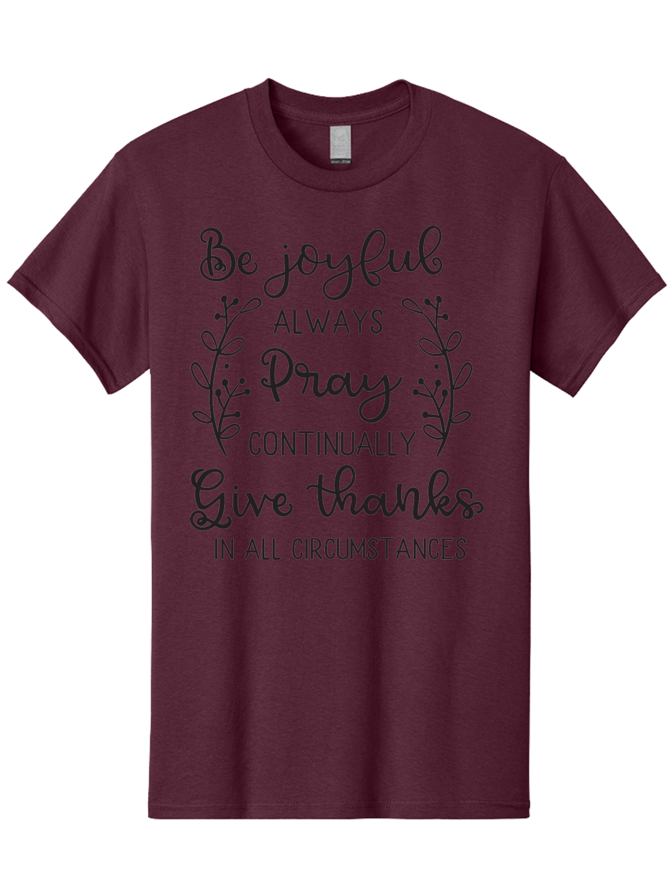1-Thessalonians-5-16-18 Men'S Graphic Tee, 100% Cotton, Comfortable Casual Summer Wear, Machine Washable, Inspirational Quote, Motivational Words, Be Joyful, Pray Continually, Give Thanks, Positive Message, Uplifting Phrase, Faith-Based, Aac443 5