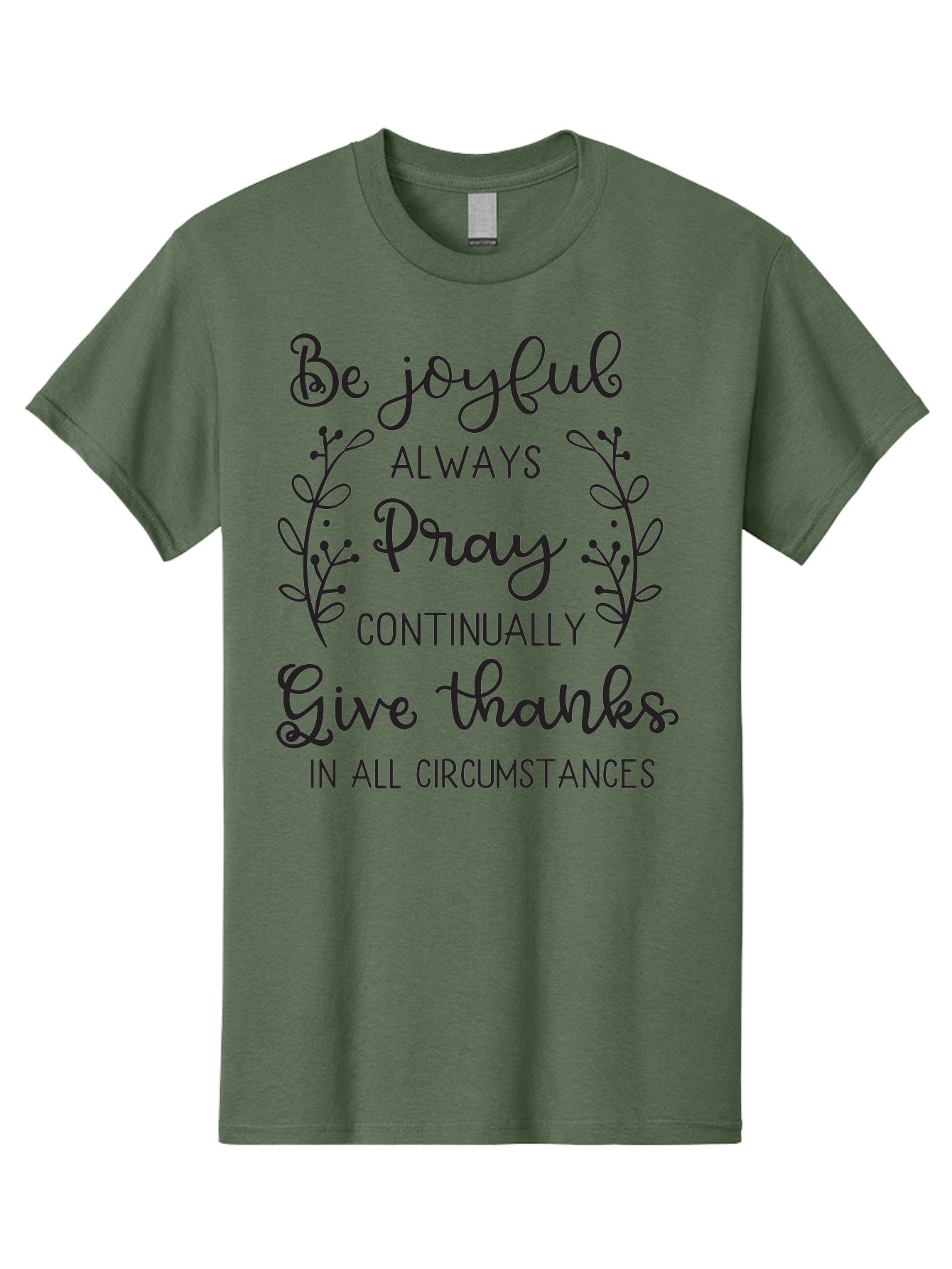 1-Thessalonians-5-16-18 Men'S Graphic Tee, 100% Cotton, Comfortable Casual Summer Wear, Machine Washable, Inspirational Quote, Motivational Words, Be Joyful, Pray Continually, Give Thanks, Positive Message, Uplifting Phrase, Faith-Based, Aac443 17