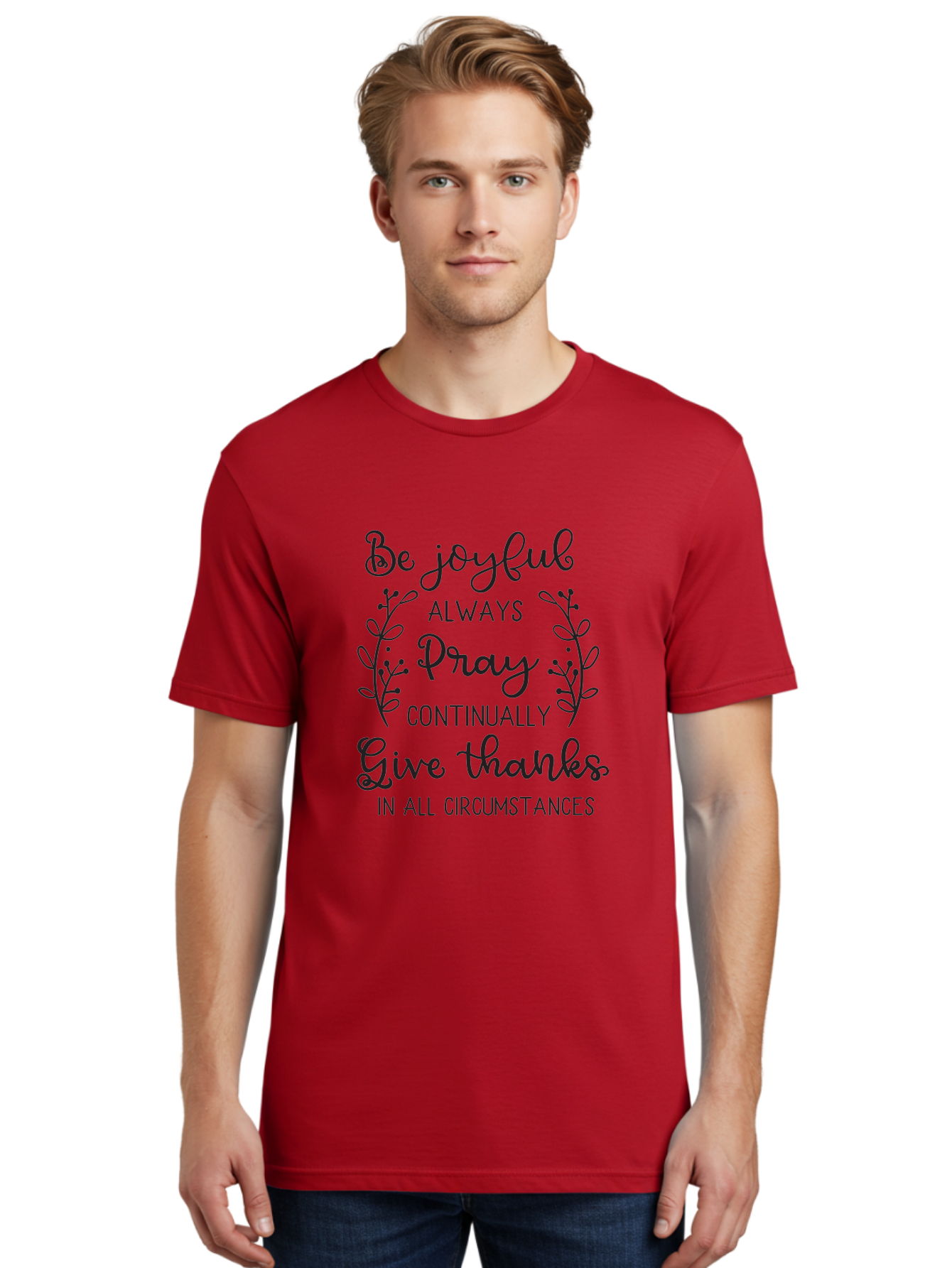 1-Thessalonians-5-16-18 Men'S Graphic Tee, 100% Cotton, Comfortable Casual Summer Wear, Machine Washable, Inspirational Quote, Motivational Words, Be Joyful, Pray Continually, Give Thanks, Positive Message, Uplifting Phrase, Faith-Based, Aac443 10