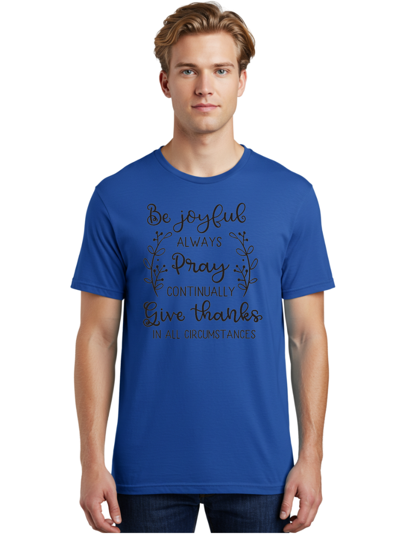 1-Thessalonians-5-16-18 Men'S Graphic Tee, 100% Cotton, Comfortable Casual Summer Wear, Machine Washable, Inspirational Quote, Motivational Words, Be Joyful, Pray Continually, Give Thanks, Positive Message, Uplifting Phrase, Faith-Based, Aac443 20