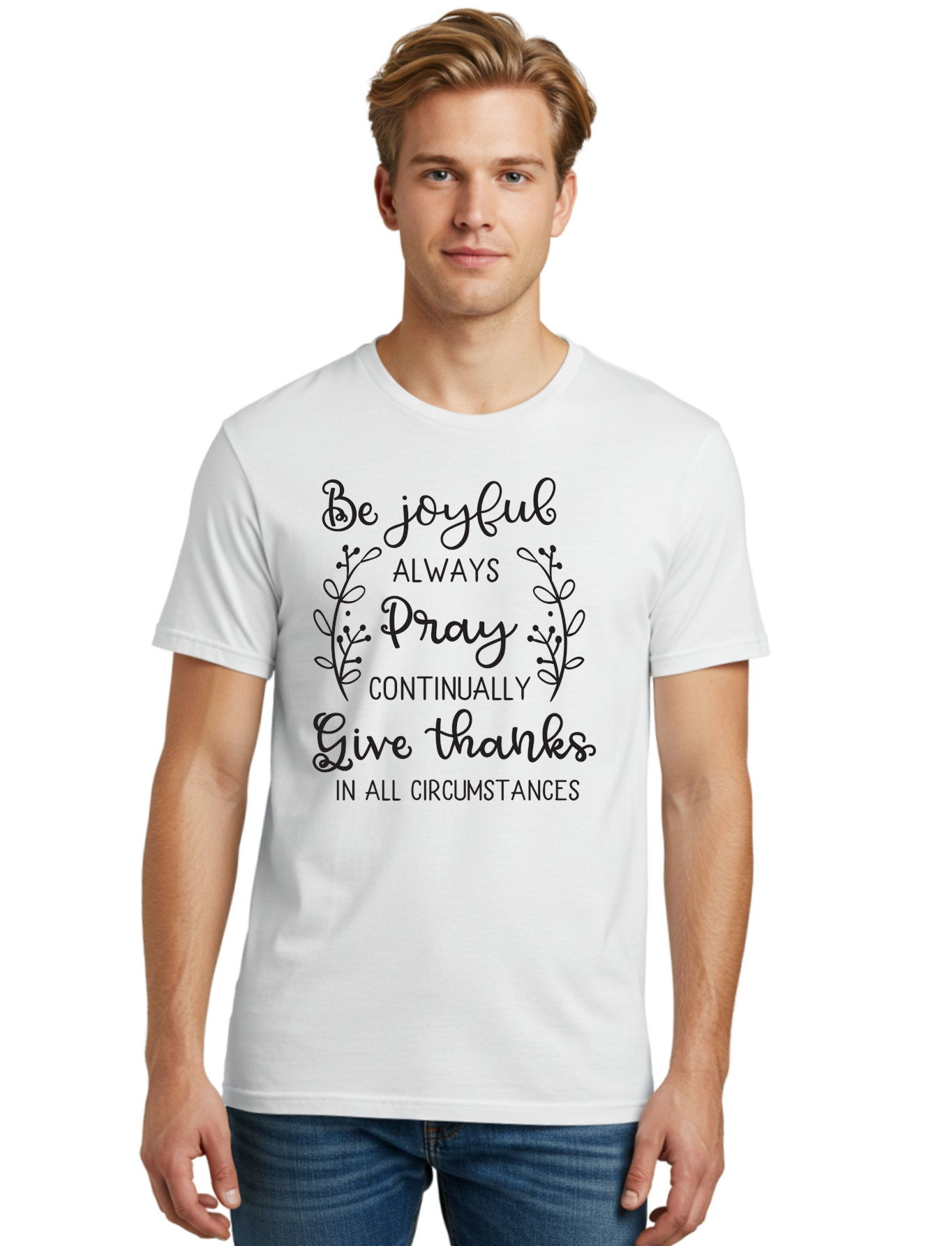 1-Thessalonians-5-16-18 Men'S Graphic Tee, 100% Cotton, Comfortable Casual Summer Wear, Machine Washable, Inspirational Quote, Motivational Words, Be Joyful, Pray Continually, Give Thanks, Positive Message, Uplifting Phrase, Faith-Based, Aac443 24