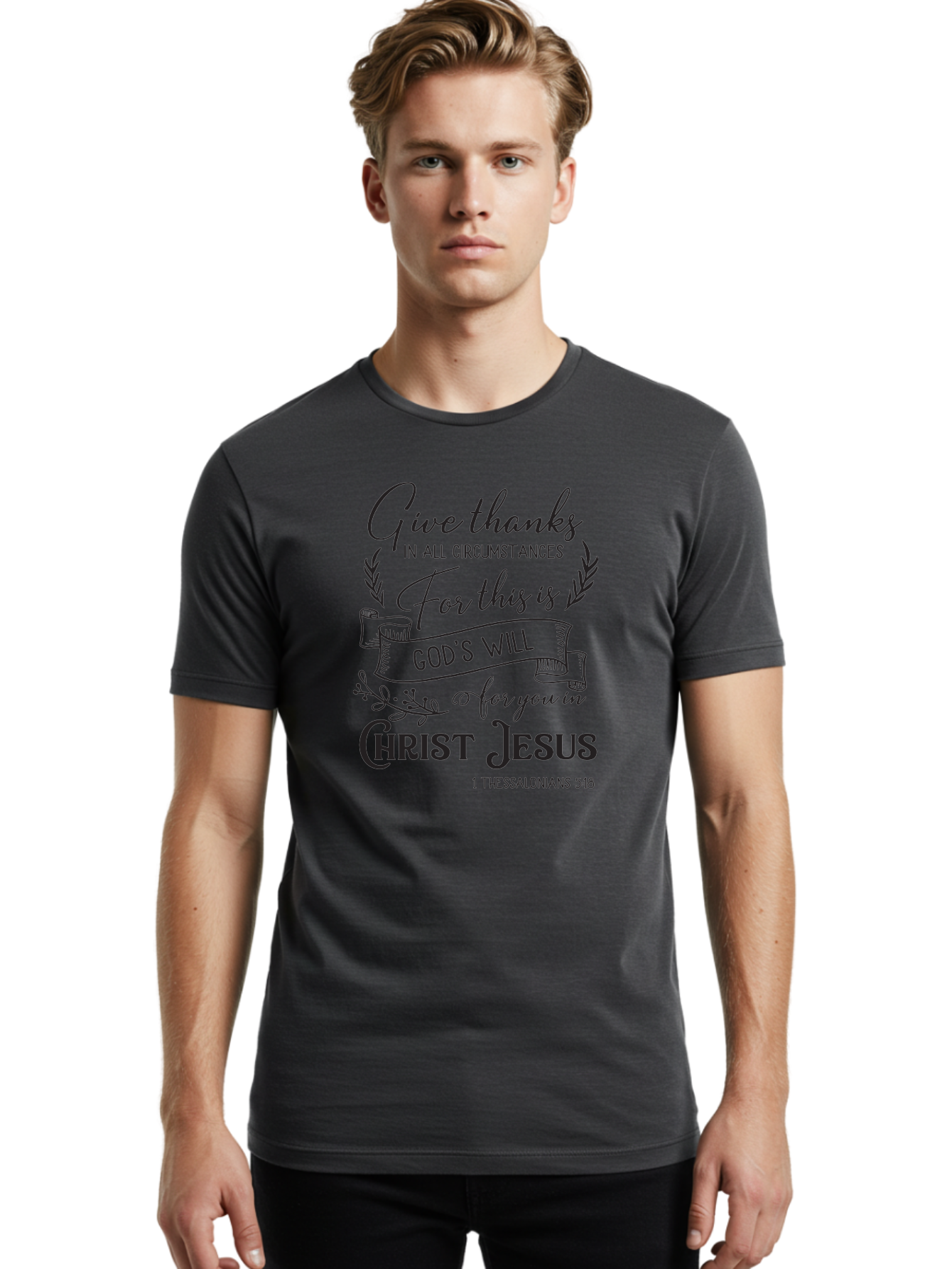 1-Thessalonians-5-18 Men'S Graphic Tee, 100% Cotton, Comfortable Casual Summer Wear, Machine Washable, Give Thanks In All Circumstances, God'S Will For You In Christ Jesus, Inspirational Bible Verse, 1 Thessalonians 5:18, Aac444 4