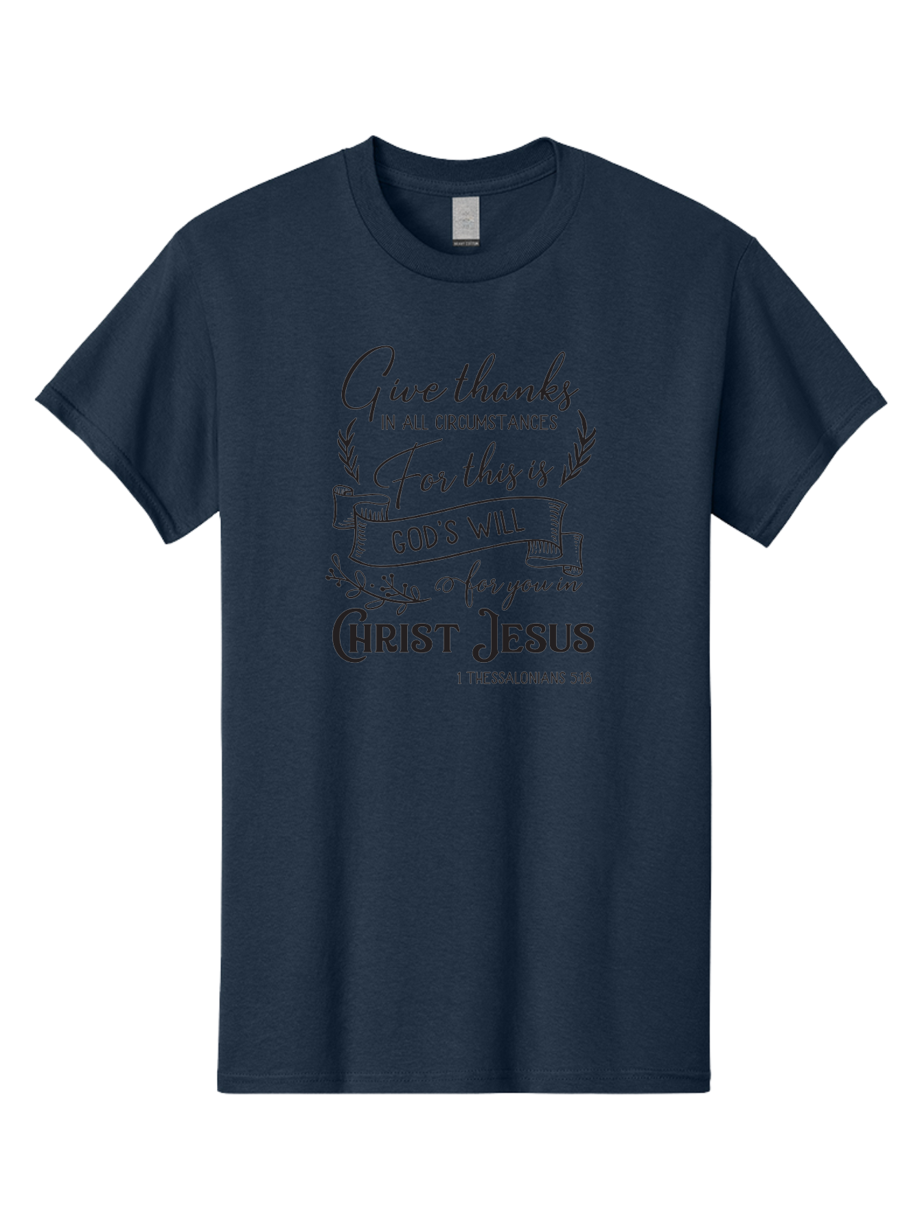 1-Thessalonians-5-18 Men'S Graphic Tee, 100% Cotton, Comfortable Casual Summer Wear, Machine Washable, Give Thanks In All Circumstances, God'S Will For You In Christ Jesus, Inspirational Bible Verse, 1 Thessalonians 5:18, Aac444 21