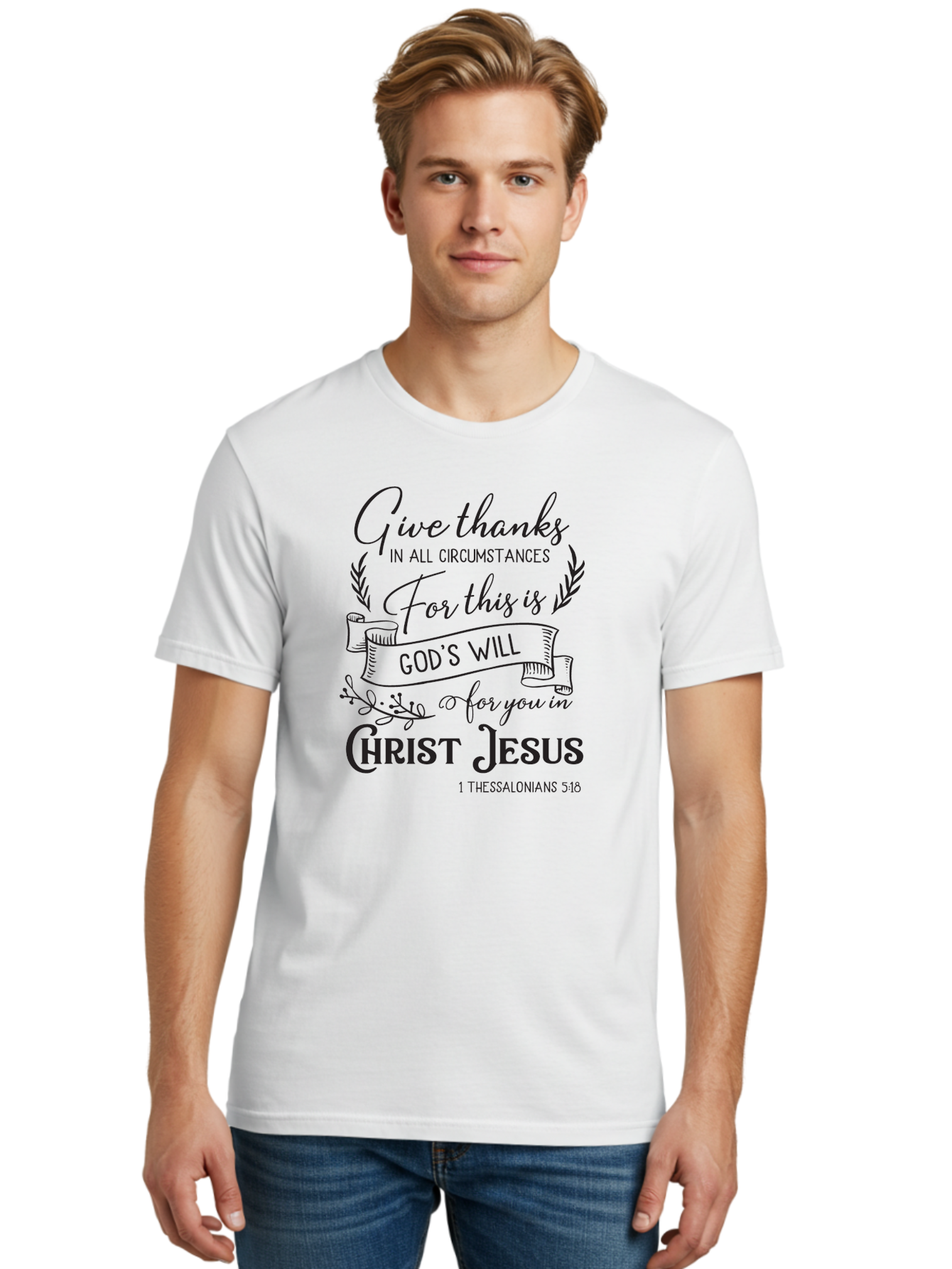 1-Thessalonians-5-18 Men'S Graphic Tee, 100% Cotton, Comfortable Casual Summer Wear, Machine Washable, Give Thanks In All Circumstances, God'S Will For You In Christ Jesus, Inspirational Bible Verse, 1 Thessalonians 5:18, Aac444 12