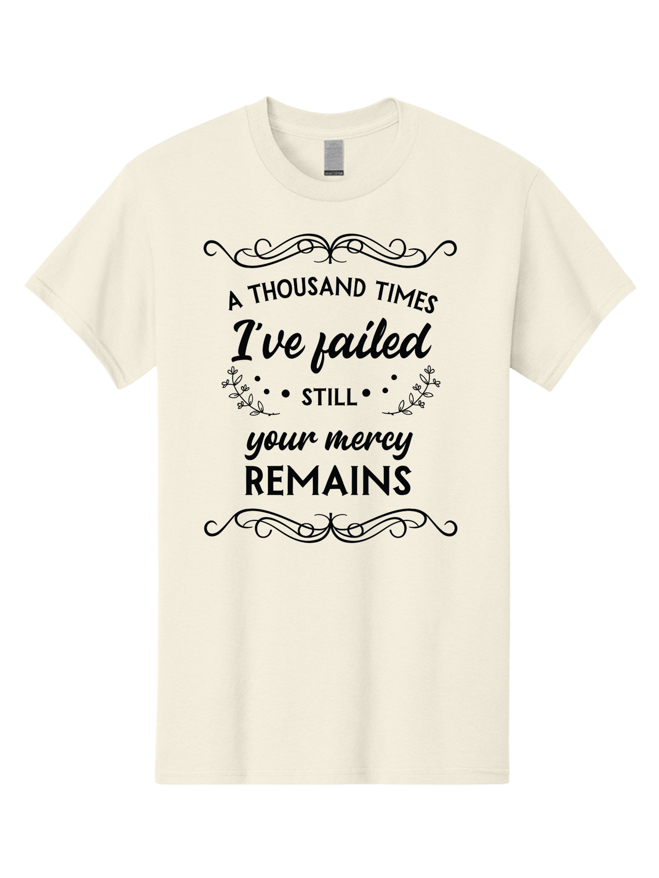 A-Thousand-Times-I-Ve-Failed Men'S Graphic Tee, 100% Cotton, Comfortable Casual Summer Wear, Machine Washable, Inspirational Quote, Motivational Phrase, Faith-Based Message, Perseverance, Hope, Resilience, Forgiveness, Divine Mercy Aac447 19