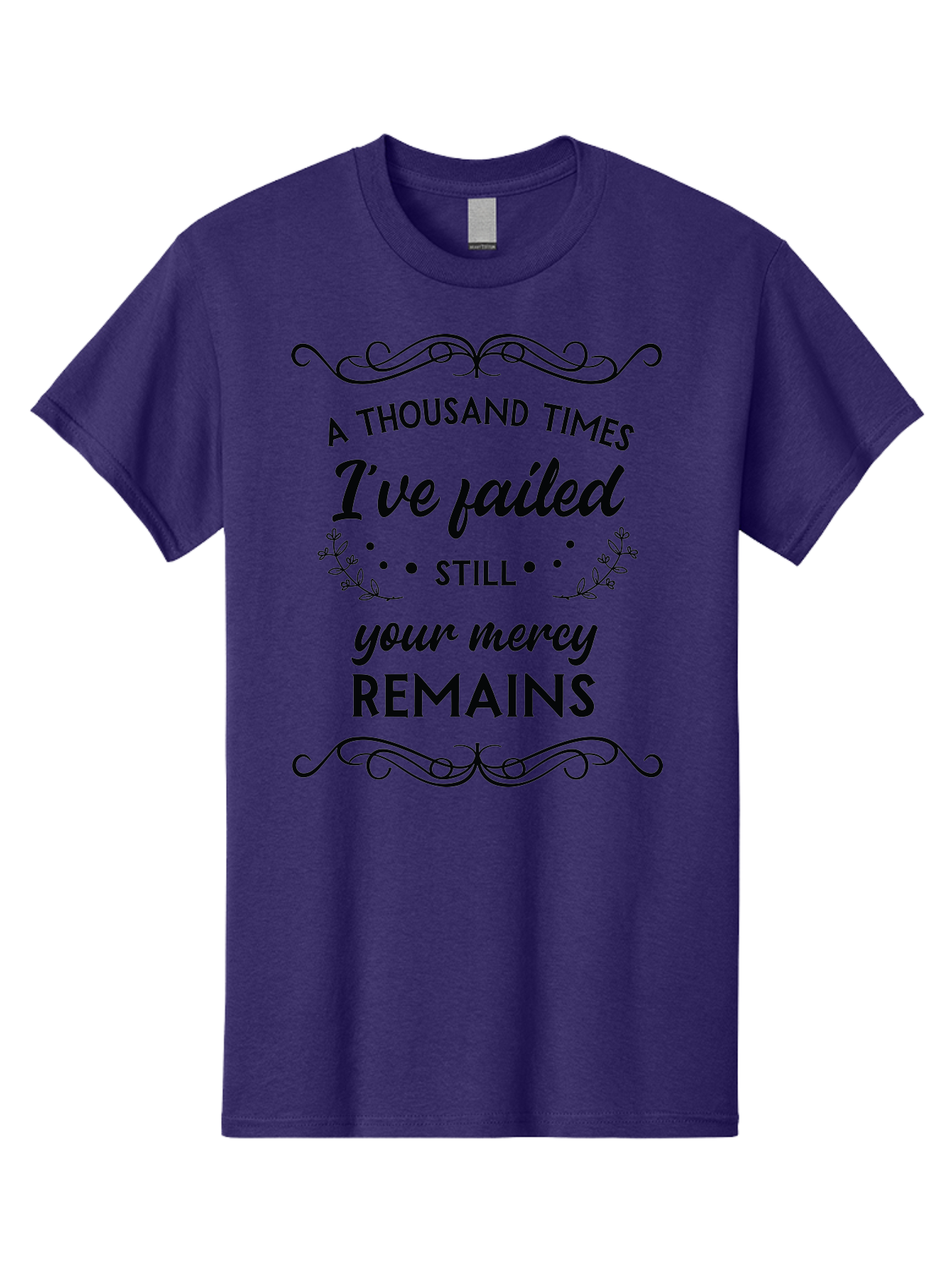A-Thousand-Times-I-Ve-Failed Men'S Graphic Tee, 100% Cotton, Comfortable Casual Summer Wear, Machine Washable, Inspirational Quote, Motivational Phrase, Faith-Based Message, Perseverance, Hope, Resilience, Forgiveness, Divine Mercy Aac447 5