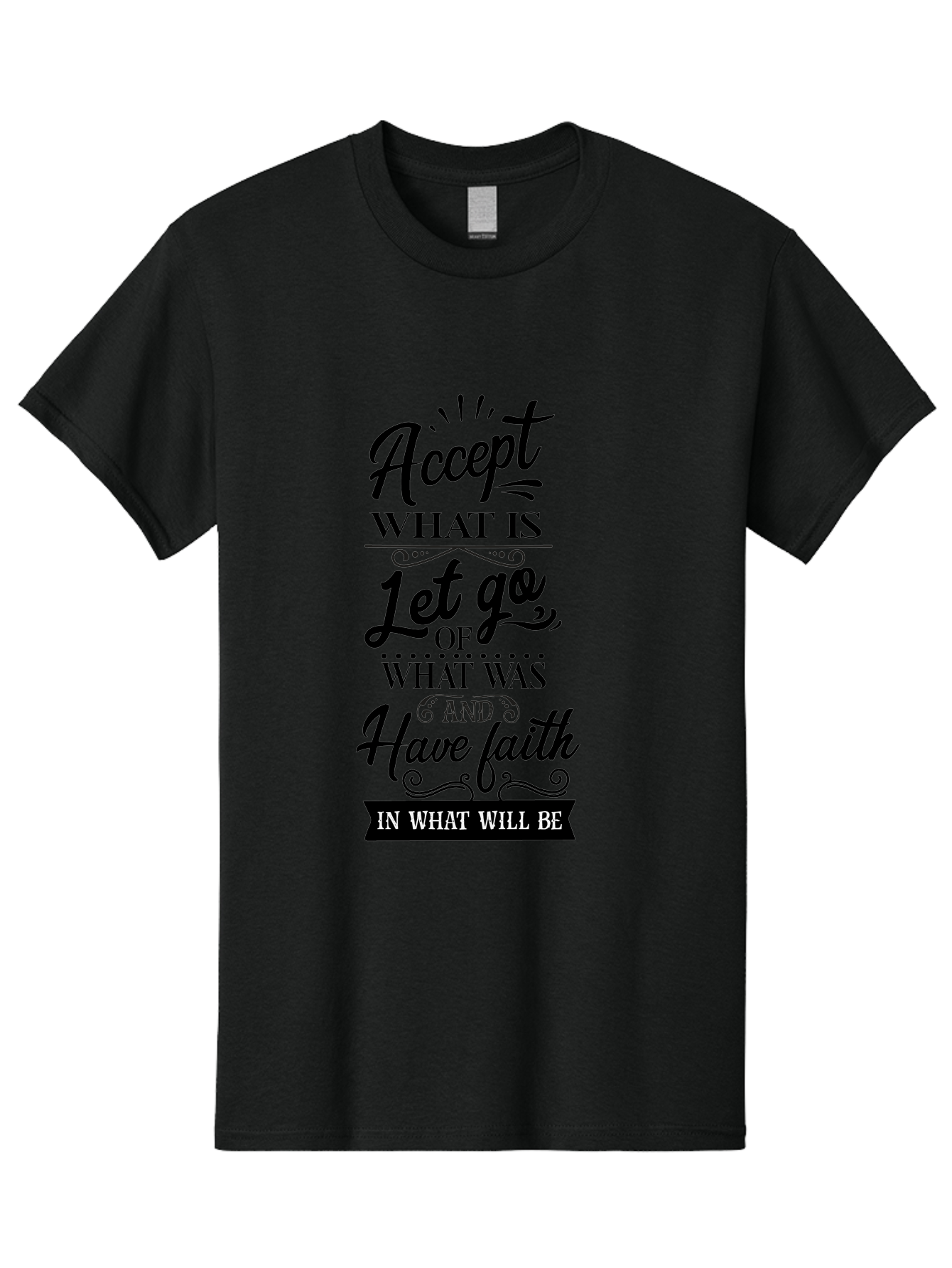 Accept-What-Is Men'S Graphic Tee, 100% Cotton, Comfortable Casual Summer Wear, Machine Washable, Inspirational Quote, Motivational Words, Positive Affirmation, Let Go And Have Faith, Self-Empowerment, Inner Strength, Personal Growth, Accept, Aac450 17