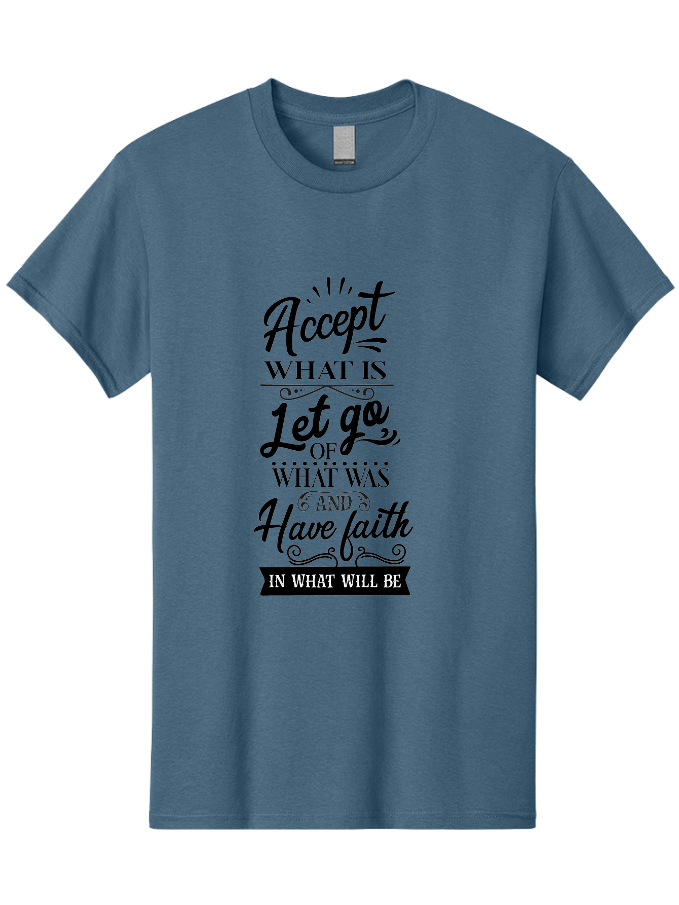 Accept-What-Is Men'S Graphic Tee, 100% Cotton, Comfortable Casual Summer Wear, Machine Washable, Inspirational Quote, Motivational Words, Positive Affirmation, Let Go And Have Faith, Self-Empowerment, Inner Strength, Personal Growth, Accept, Aac450 3