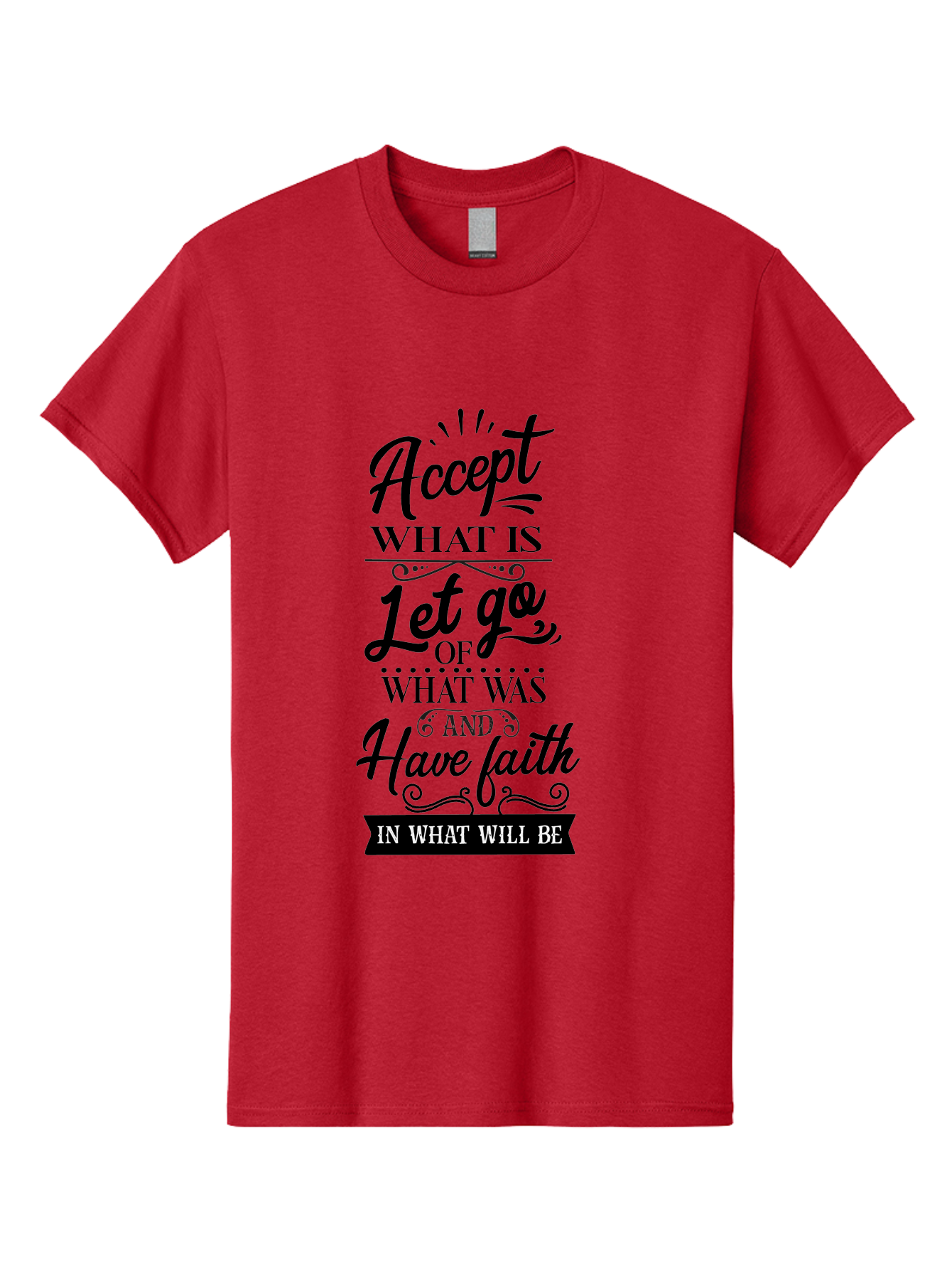 Accept-What-Is Men'S Graphic Tee, 100% Cotton, Comfortable Casual Summer Wear, Machine Washable, Inspirational Quote, Motivational Words, Positive Affirmation, Let Go And Have Faith, Self-Empowerment, Inner Strength, Personal Growth, Accept, Aac450 21