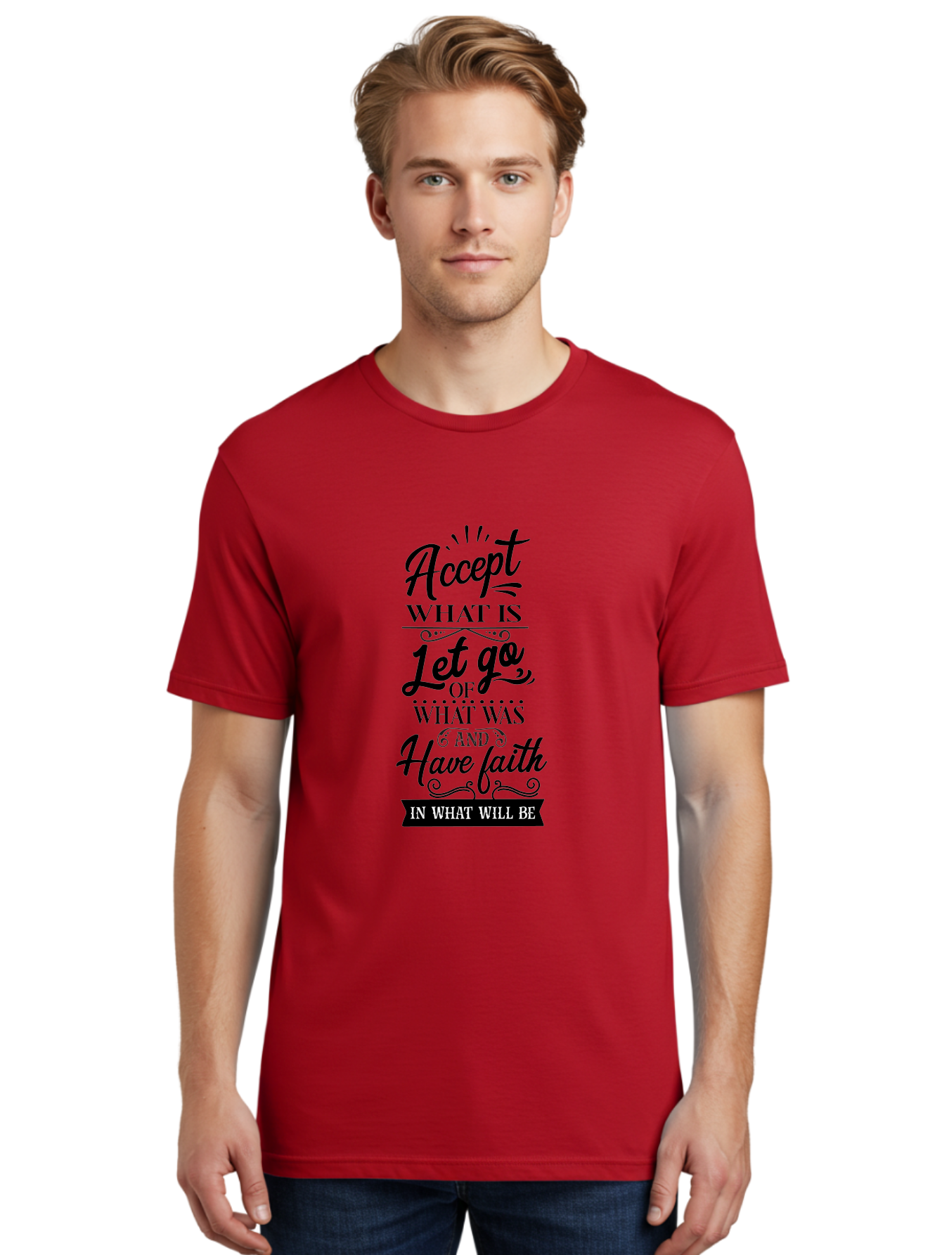 Accept-What-Is Men'S Graphic Tee, 100% Cotton, Comfortable Casual Summer Wear, Machine Washable, Inspirational Quote, Motivational Words, Positive Affirmation, Let Go And Have Faith, Self-Empowerment, Inner Strength, Personal Growth, Accept, Aac450 22