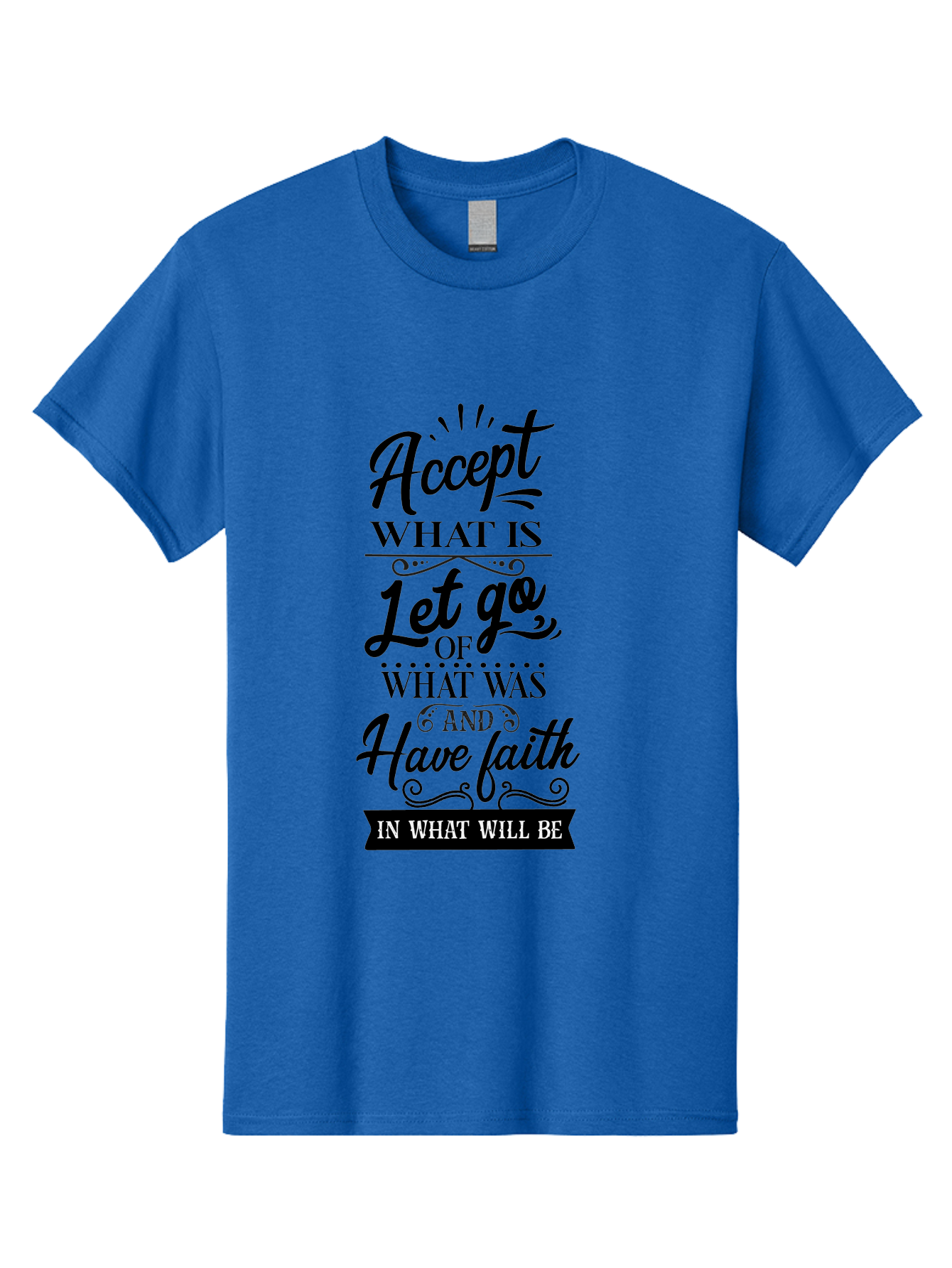 Accept-What-Is Men'S Graphic Tee, 100% Cotton, Comfortable Casual Summer Wear, Machine Washable, Inspirational Quote, Motivational Words, Positive Affirmation, Let Go And Have Faith, Self-Empowerment, Inner Strength, Personal Growth, Accept, Aac450 15