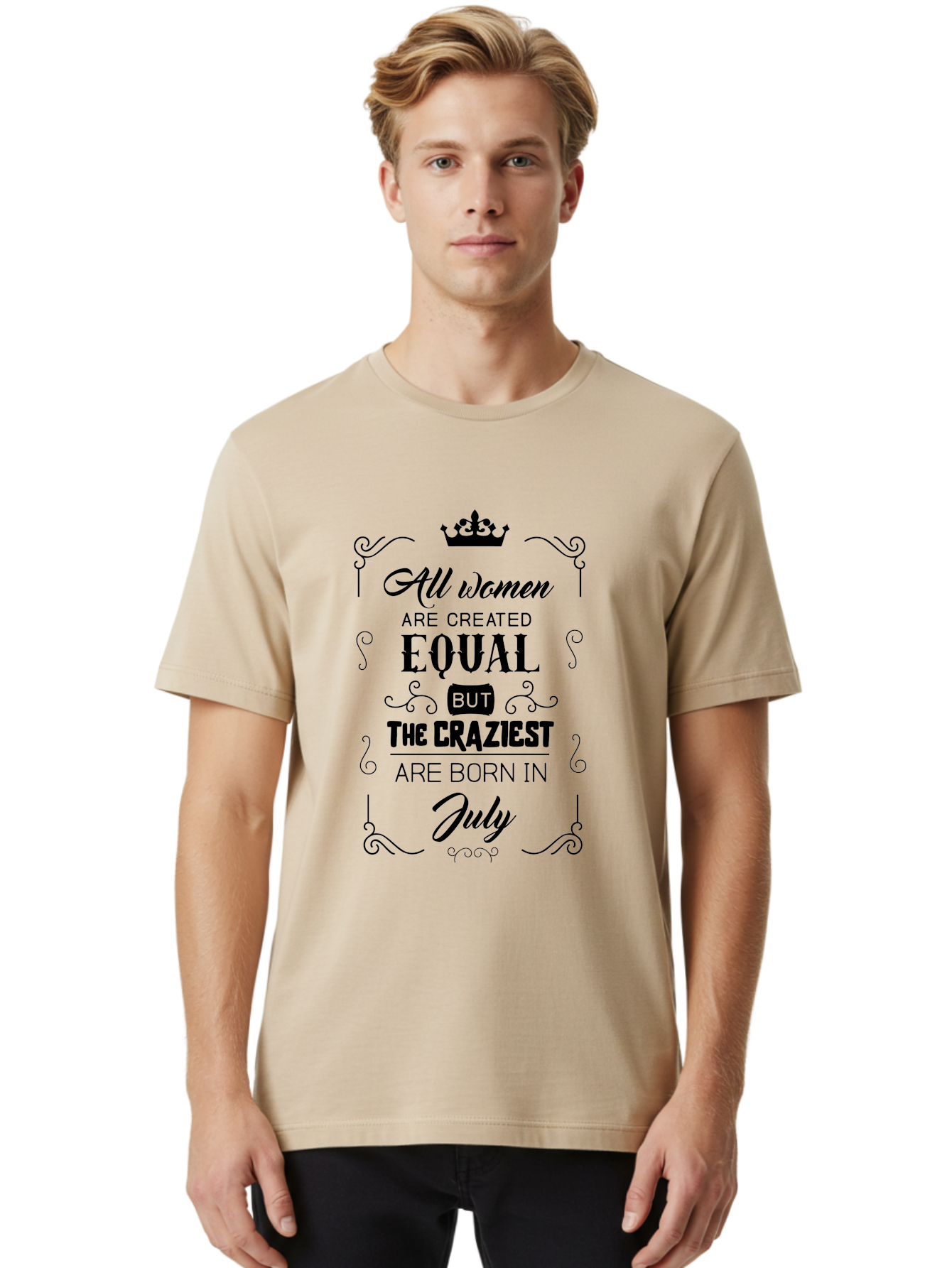 All-Women-Are-Created-Equal-2 Men'S Graphic Tee, 100% Cotton, Comfortable Casual Summer Wear, Machine Washable, Women Empowerment, Inspirational Quote, Funny Saying, July Born, Crazy Women, Motivational Text, Feminine Strength, Bold Statement, Aac462 24