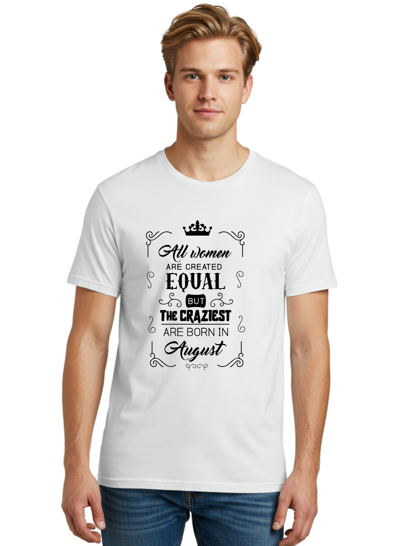 All-Women-Are-Created-Equal Men'S Graphic Tee, 100% Cotton, Comfortable Casual Summer Wear, Machine Washable, Empowering Female Quotes, Women Empowerment, Inspirational Quotes For Women, August Born, Female Pride, Motivational Quotes Aac463 20