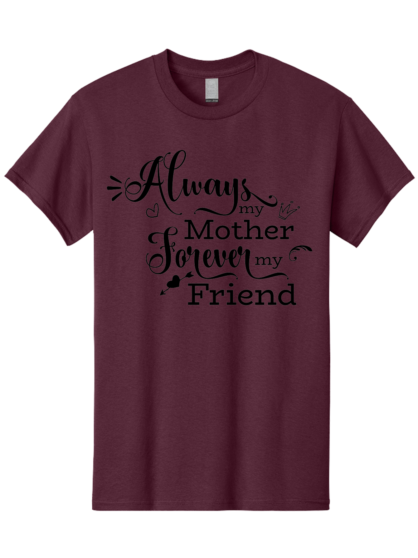 Always-My-Mother-Forever-My-Friend Men'S Graphic Tee, 100% Cotton, Comfortable Casual Summer Wear, Machine Washable, Mother And Friend Quote, Inspirational Quote, Friendship, Motherly Love, Heartwarming Message, Love And Appreciation Aac466 5
