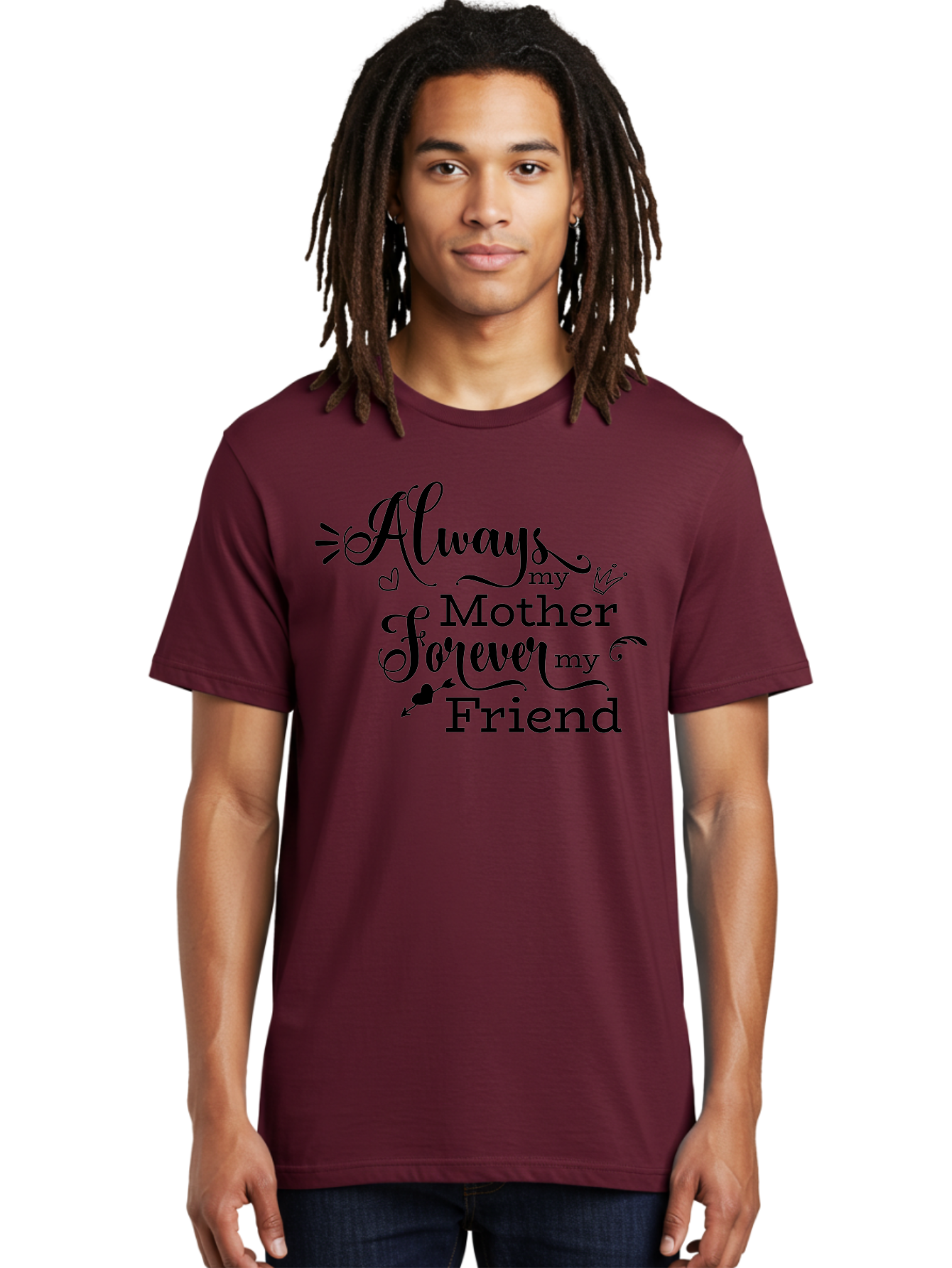Always-My-Mother-Forever-My-Friend Men'S Graphic Tee, 100% Cotton, Comfortable Casual Summer Wear, Machine Washable, Mother And Friend Quote, Inspirational Quote, Friendship, Motherly Love, Heartwarming Message, Love And Appreciation Aac466 6