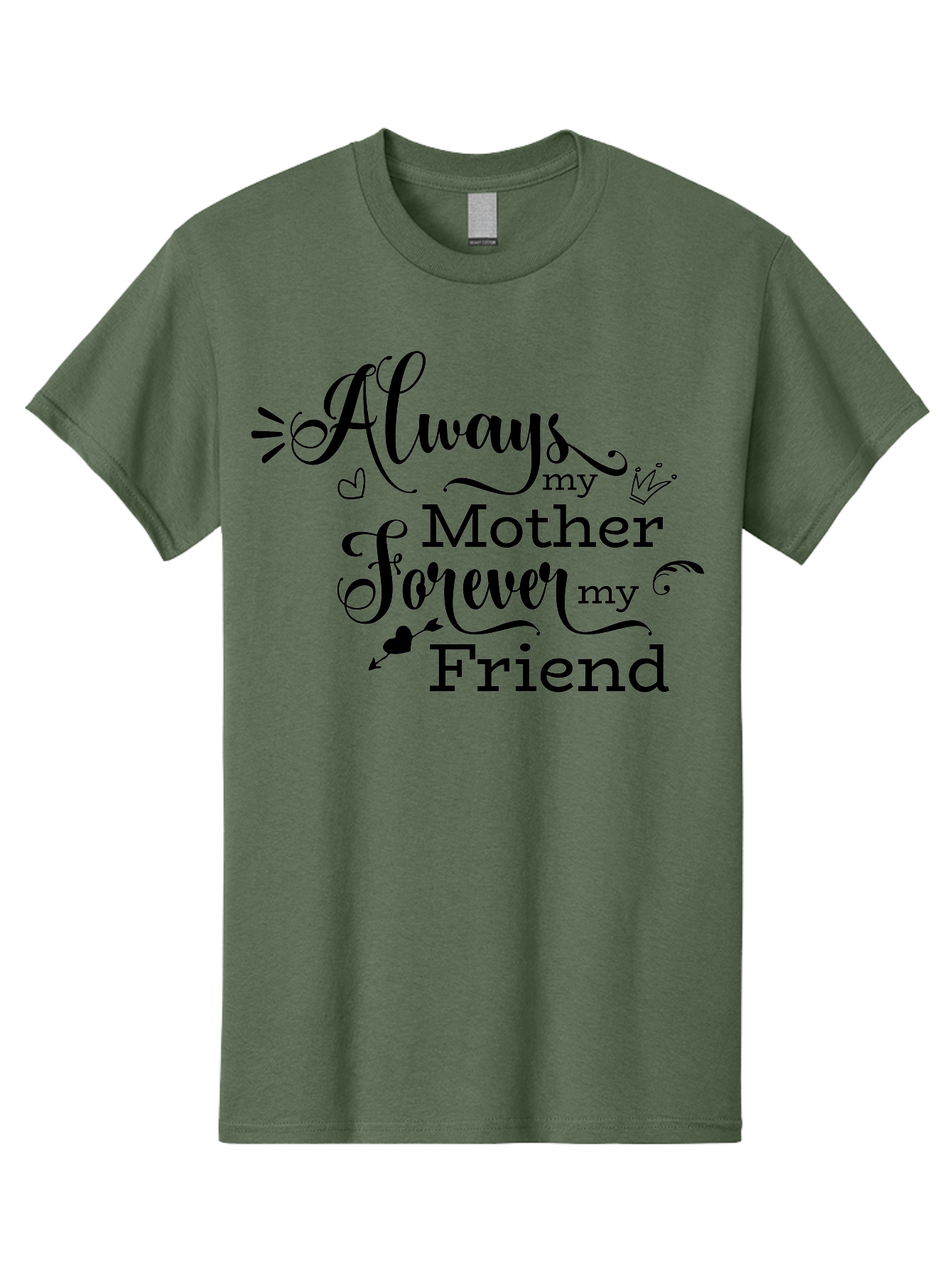 Always-My-Mother-Forever-My-Friend Men'S Graphic Tee, 100% Cotton, Comfortable Casual Summer Wear, Machine Washable, Mother And Friend Quote, Inspirational Quote, Friendship, Motherly Love, Heartwarming Message, Love And Appreciation Aac466 17