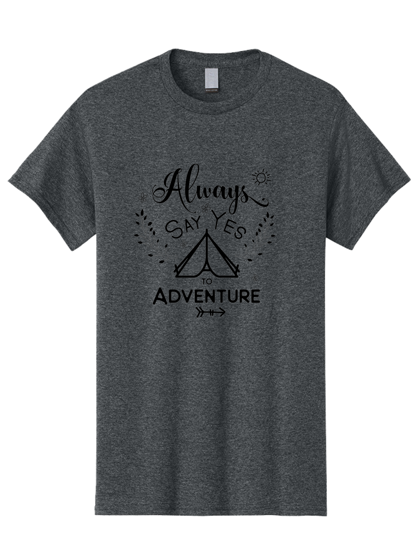 Always-Say-Yes-To-Adventure Men'S Graphic Tee, 100% Cotton, Comfortable Casual Summer Wear, Machine Washable, Camping Adventure, Outdoor Escapade, Nature Exploration, Adventure Seeking, Positive Vibes, Wanderlust Spirit, Inspirational Quote, Aac467 21