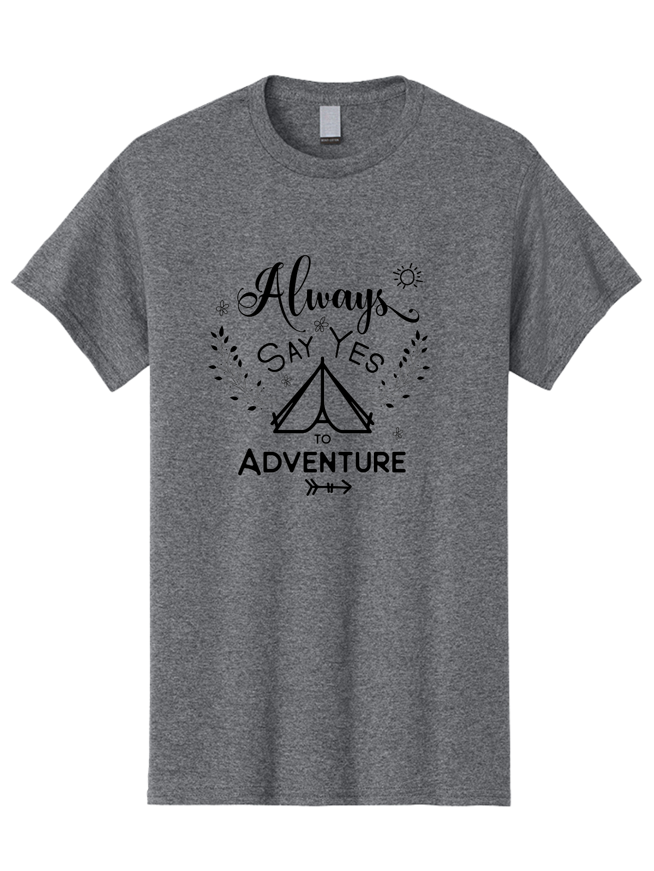 Always-Say-Yes-To-Adventure Men'S Graphic Tee, 100% Cotton, Comfortable Casual Summer Wear, Machine Washable, Camping Adventure, Outdoor Escapade, Nature Exploration, Adventure Seeking, Positive Vibes, Wanderlust Spirit, Inspirational Quote, Aac467 19