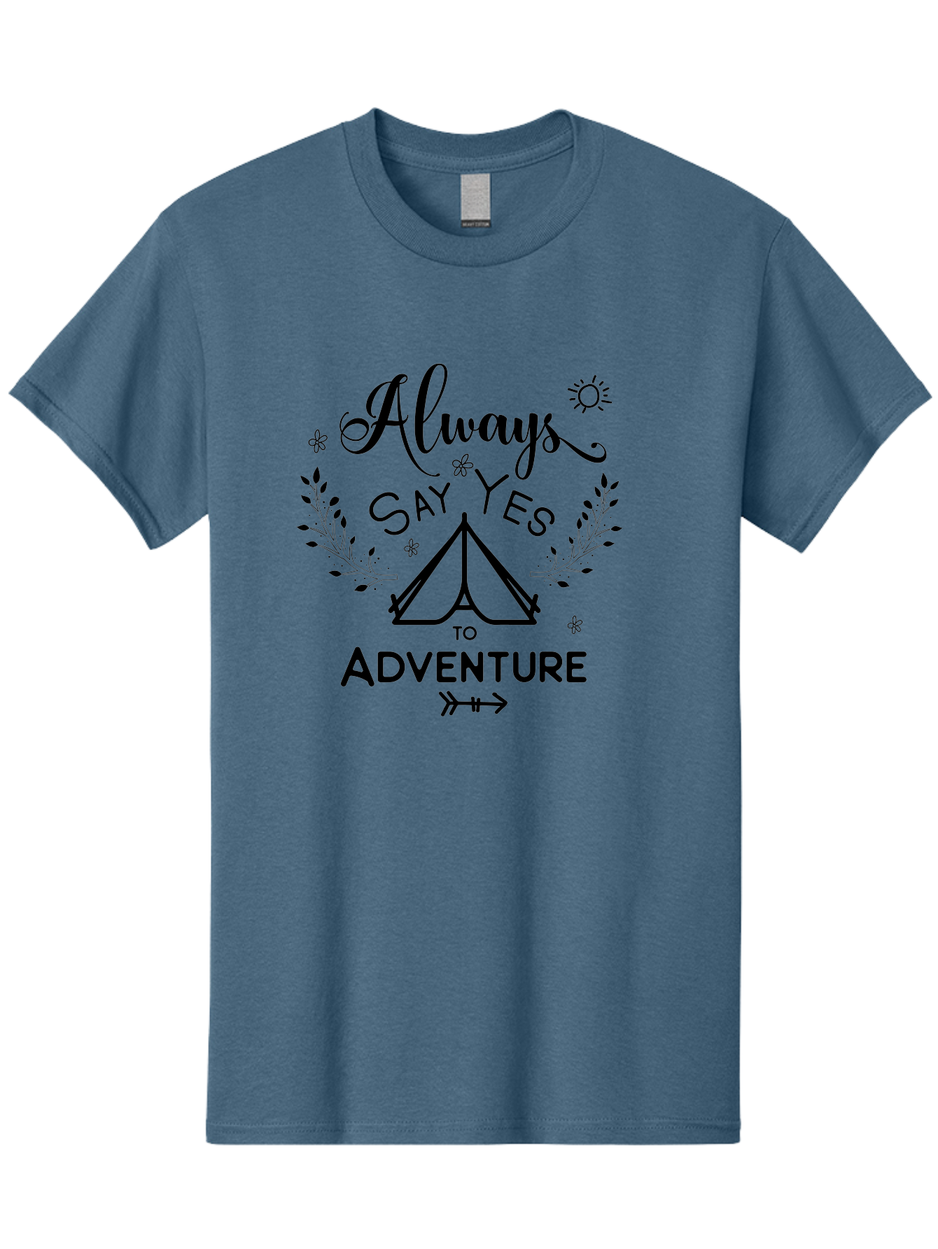 Always-Say-Yes-To-Adventure Men'S Graphic Tee, 100% Cotton, Comfortable Casual Summer Wear, Machine Washable, Camping Adventure, Outdoor Escapade, Nature Exploration, Adventure Seeking, Positive Vibes, Wanderlust Spirit, Inspirational Quote, Aac467 23