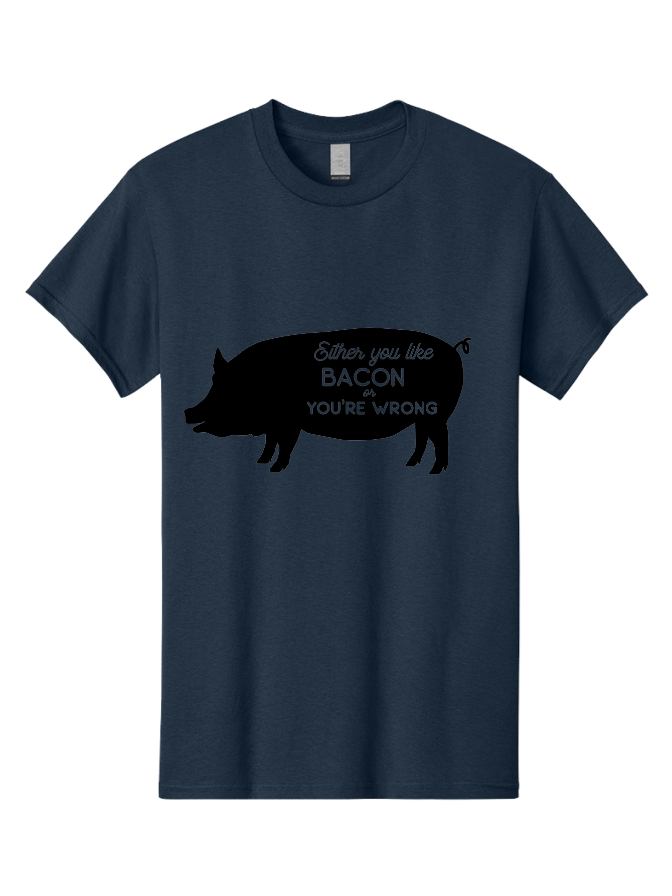 Bacon-Or-You-Re-Wrong Men'S Graphic Tee, 100% Cotton, Comfortable Casual Summer Wear, Machine Washable, Funny Quote, Bacon Lover, Pig Silhouette, Humorous Saying, Foodie Humor, Quote About Bacon, Bacon Enthusiast, Quirky Design, Aac485 29