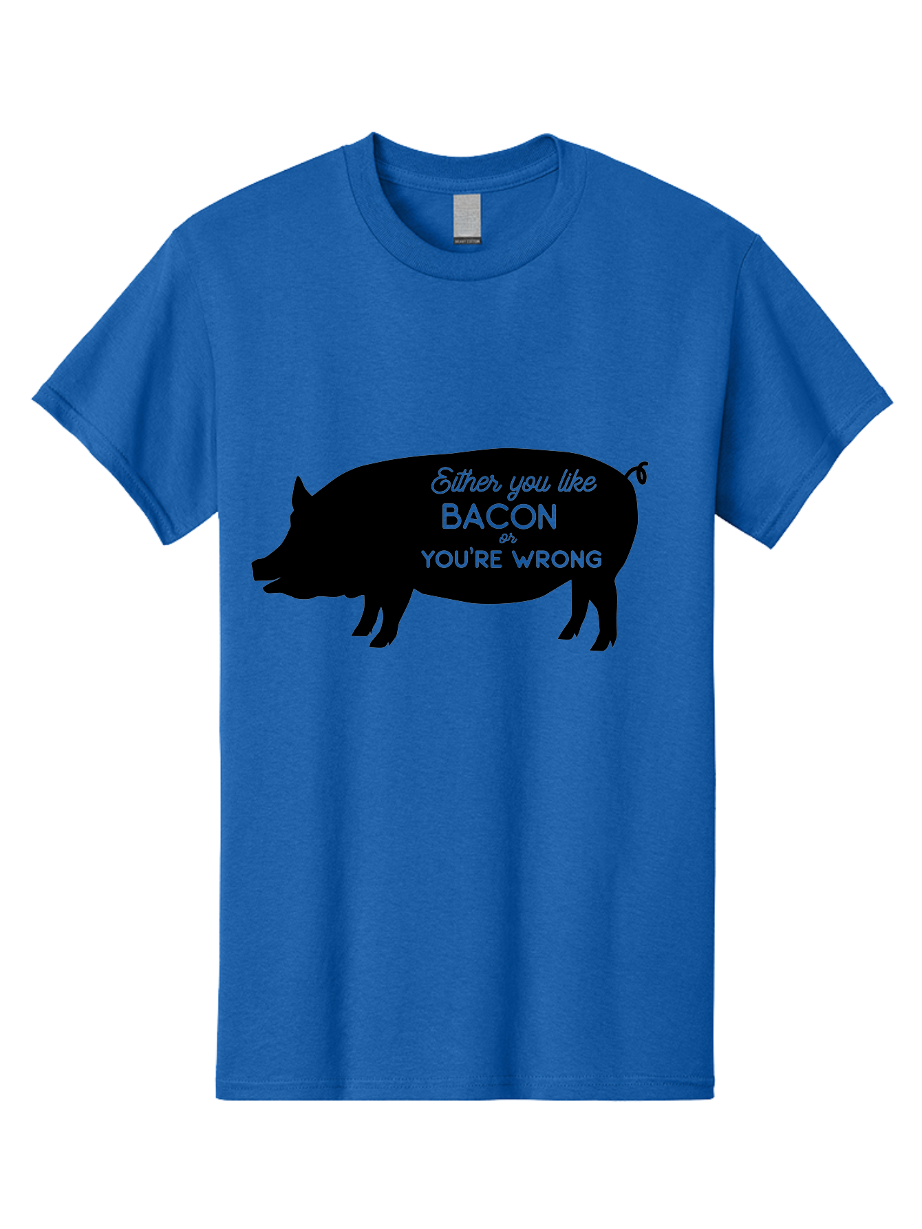 Bacon-Or-You-Re-Wrong Men'S Graphic Tee, 100% Cotton, Comfortable Casual Summer Wear, Machine Washable, Funny Quote, Bacon Lover, Pig Silhouette, Humorous Saying, Foodie Humor, Quote About Bacon, Bacon Enthusiast, Quirky Design, Aac485 7