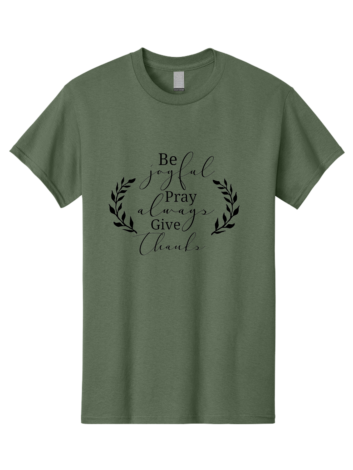 Be-Joyful-Pray-Always-Give-Thanks Men'S Graphic Tee, 100% Cotton, Comfortable Casual Summer Wear, Machine Washable, Inspirational Quote, Motivational Words, Be Joyful Pray Always Give Thanks, Positive Affirmation, Gratitude, Mindfulness, Aac496 11