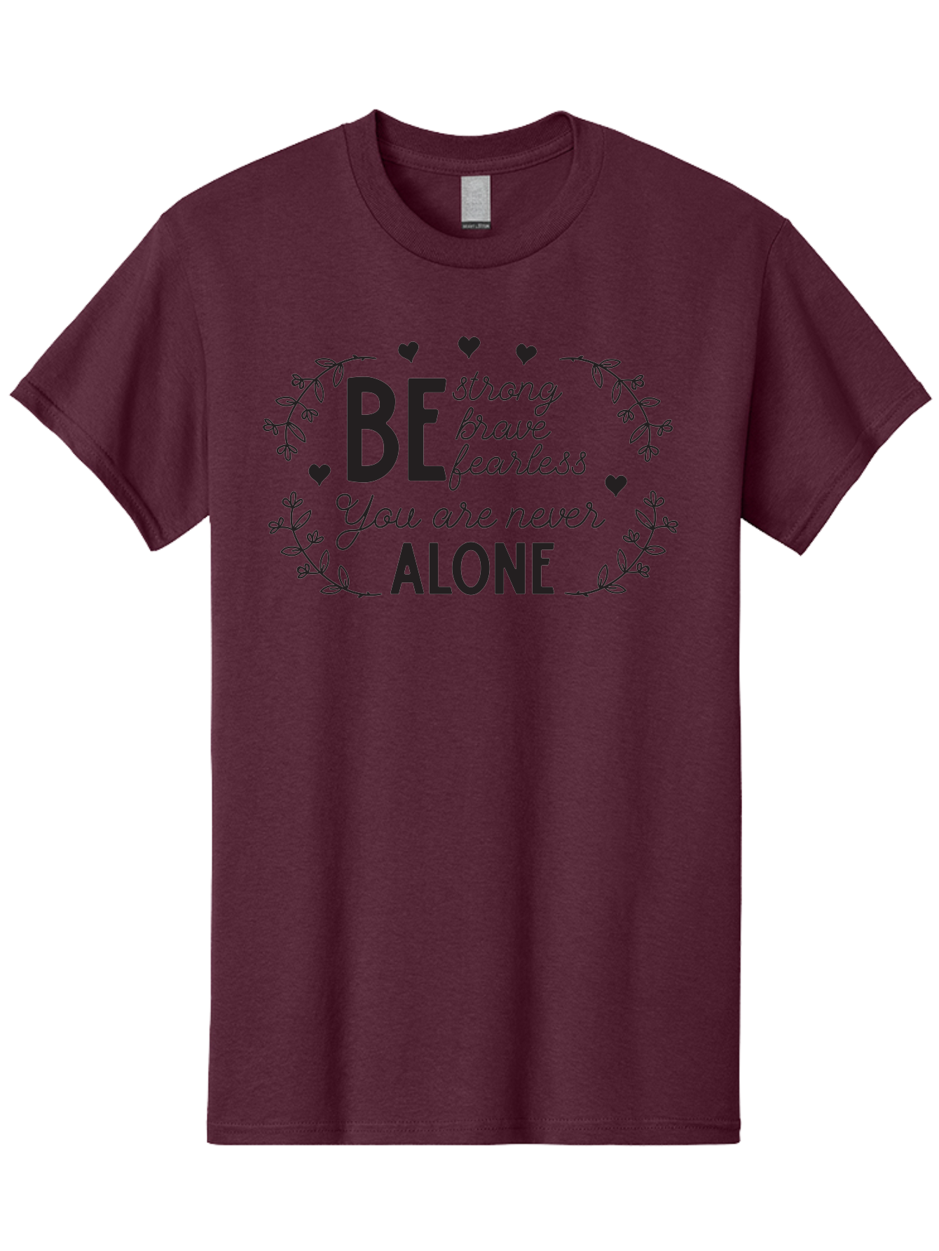 Be-Strong-Brave-Fearless-You-Are-Never-Alone Men'S Graphic Tee, 100% Cotton, Comfortable Casual Summer Wear, Machine Washable, Motivational Quote, Inspirational Message, Empowerment, Mental Health Awareness, Positivity, Uplifting Words, Aac502 7