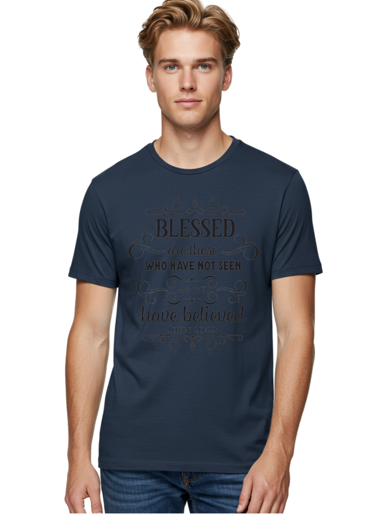 Blessed-Are-Those Men'S Graphic Tee, 100% Cotton, Comfortable Casual Summer Wear, Machine Washable, Inspirational Quote, Faith-Based Message, Biblical Scripture, John 20:29, Blessed Are Those Who Have Not Seen And Yet Have Believed, Aac526 28