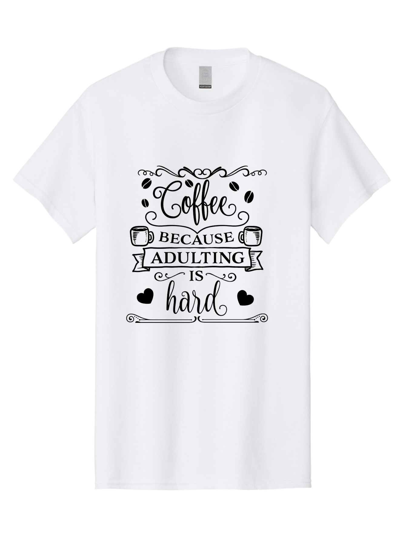 Coffee-Because-Adulting-Is-Hard Men'S Graphic Tee, 100% Cotton, Comfortable Casual Summer Wear, Machine Washable, Coffee Quote, Adulting Struggles, Coffee Lover, Funny Quote, Coffee Humor, Coffee Addiction, Coffee Enthusiast, Aac598 1