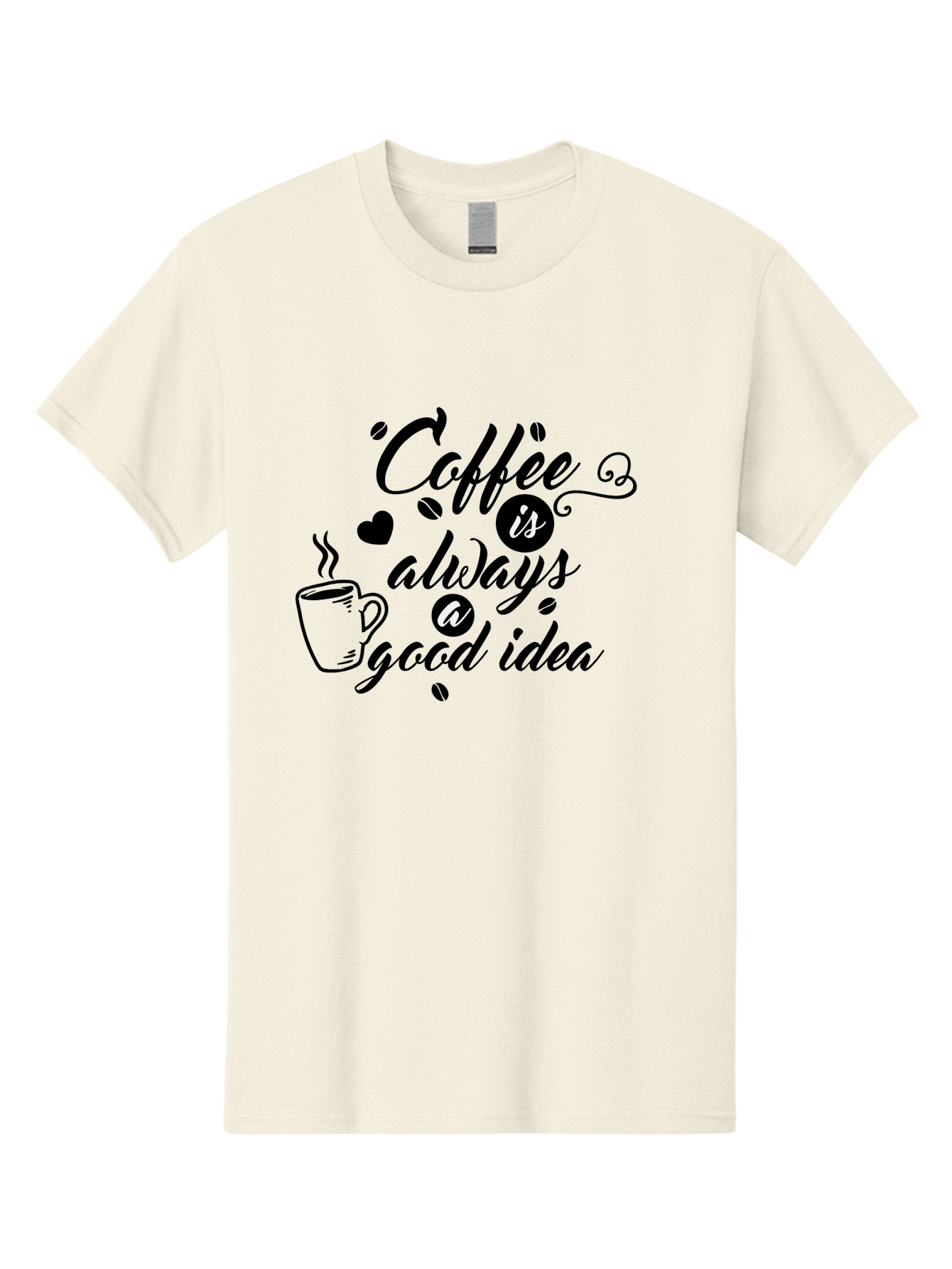 Coffee-Is-Always-Good-Idea Men'S Graphic Tee, 100% Cotton, Comfortable Casual Summer Wear, Machine Washable, Coffee Quote, Coffee Art, Coffee Lover, Steaming Cup, Heart Shape, Coffee Beans, Morning Motivation, Coffee Culture, Aac601 13