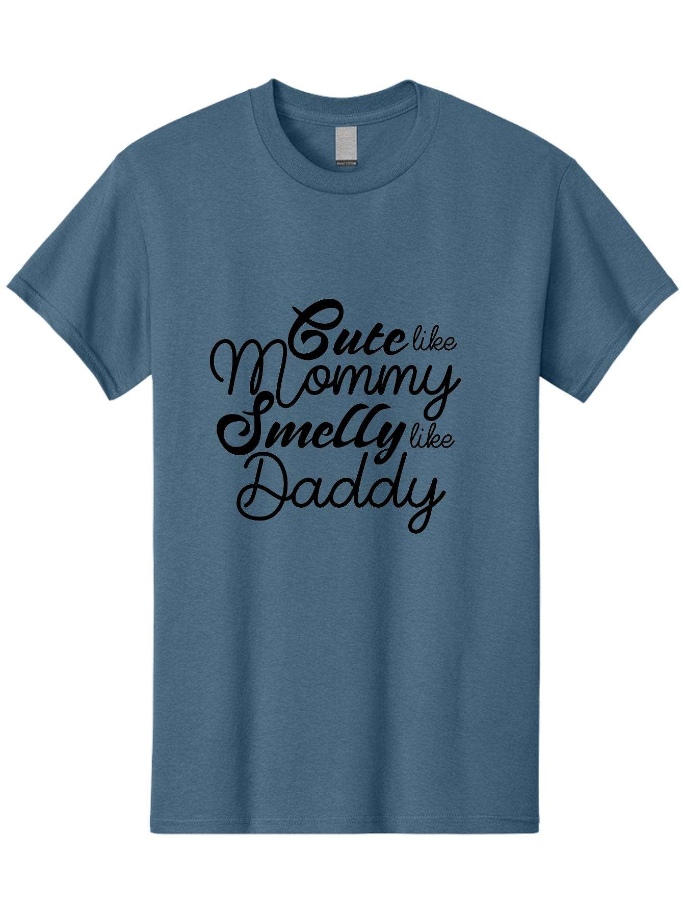 Cute-Like-Mommy-Smelly-Like-Daddy Men'S Graphic Tee, 100% Cotton, Comfortable Casual Summer Wear, Machine Washable, Funny Quotes, Baby Humor, Mommy Daddy Quote, Cute Baby Saying, Humorous Design, Playful Typography, Funny Baby Graphics, Aac619 29
