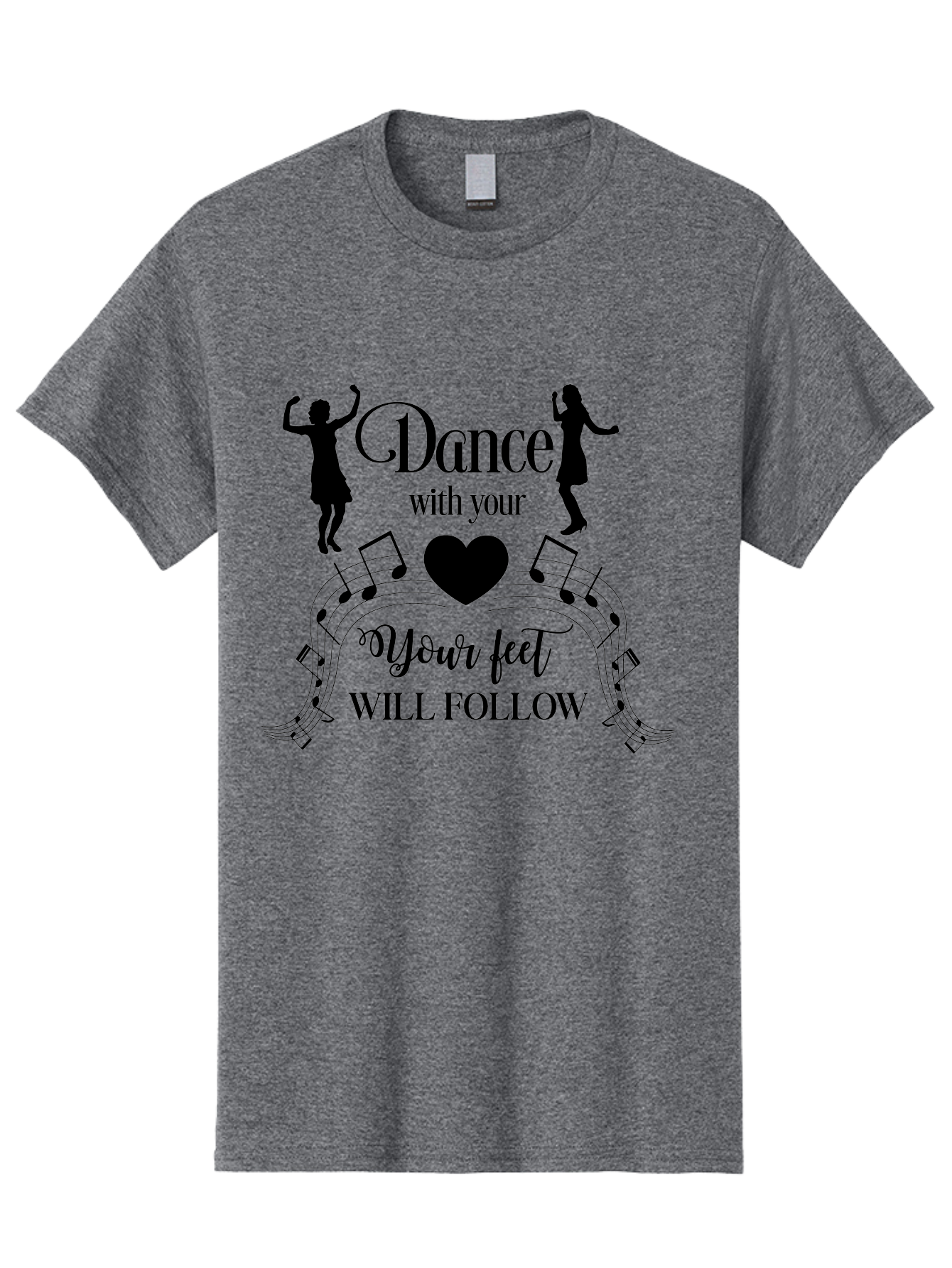 Dance-With-Your Men'S Graphic Tee, 100% Cotton, Comfortable Casual Summer Wear, Machine Washable, Dance Silhouettes, Dancing With Heart, Motivational Quote, Dance With Your Heart, Your Feet Will Follow, Musical Notes, Dancing Figures, Aac625 27