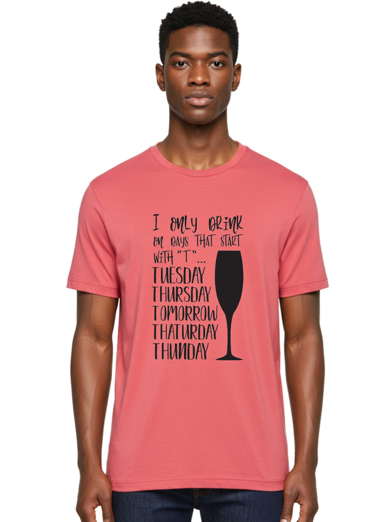 Days-That-Start-With-T Men'S Graphic Tee, 100% Cotton, Comfortable Casual Summer Wear, Machine Washable, Humorous Quote, Funny Saying, Wine Glass, Drinking Joke, Tuesday, Thursday, Tomorrow, That'Urday, Thunday, Playful Humor, Party Vibes, Aac628 22