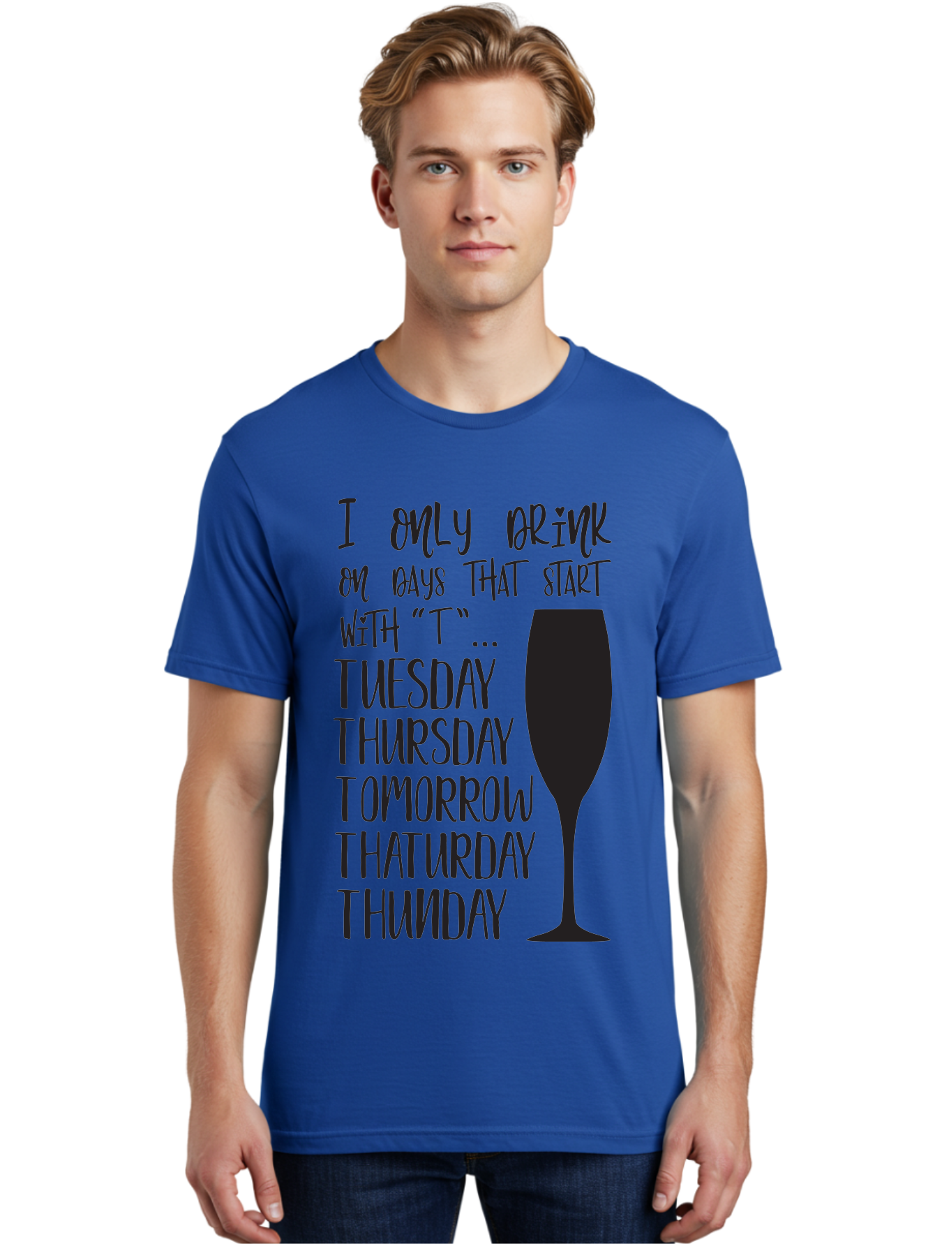 Days-That-Start-With-T Men'S Graphic Tee, 100% Cotton, Comfortable Casual Summer Wear, Machine Washable, Humorous Quote, Funny Saying, Wine Glass, Drinking Joke, Tuesday, Thursday, Tomorrow, That'Urday, Thunday, Playful Humor, Party Vibes, Aac628 28