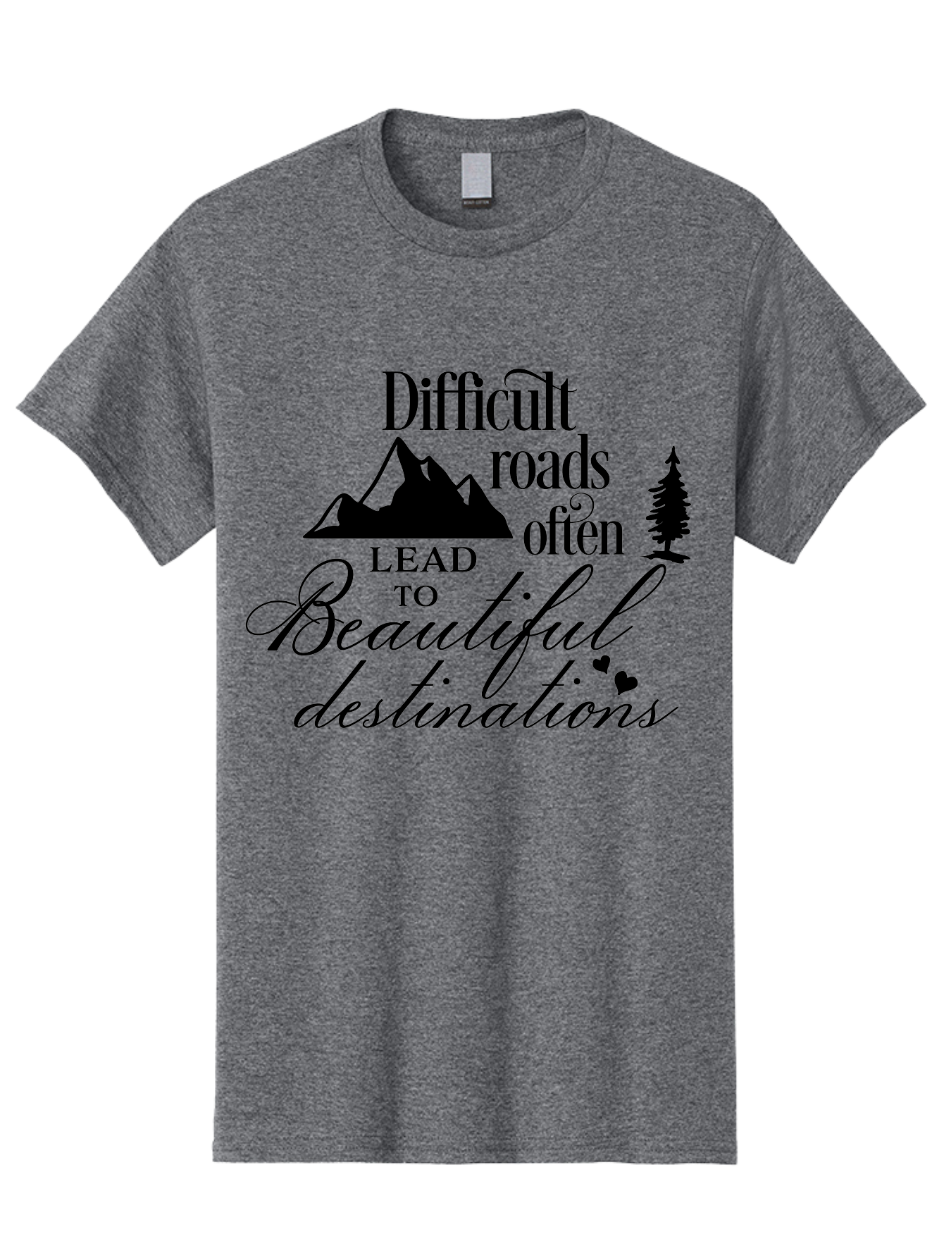 Difficult-Roads-Lead-To-Beautiful-Destinations Men'S Graphic Tee, 100% Cotton, Comfortable Casual Summer Wear, Machine Washable, Inspirational Quote, Motivational Phrase, Travel Inspiration, Mountain Landscape, Wanderlust, Adventure, Aac648 3