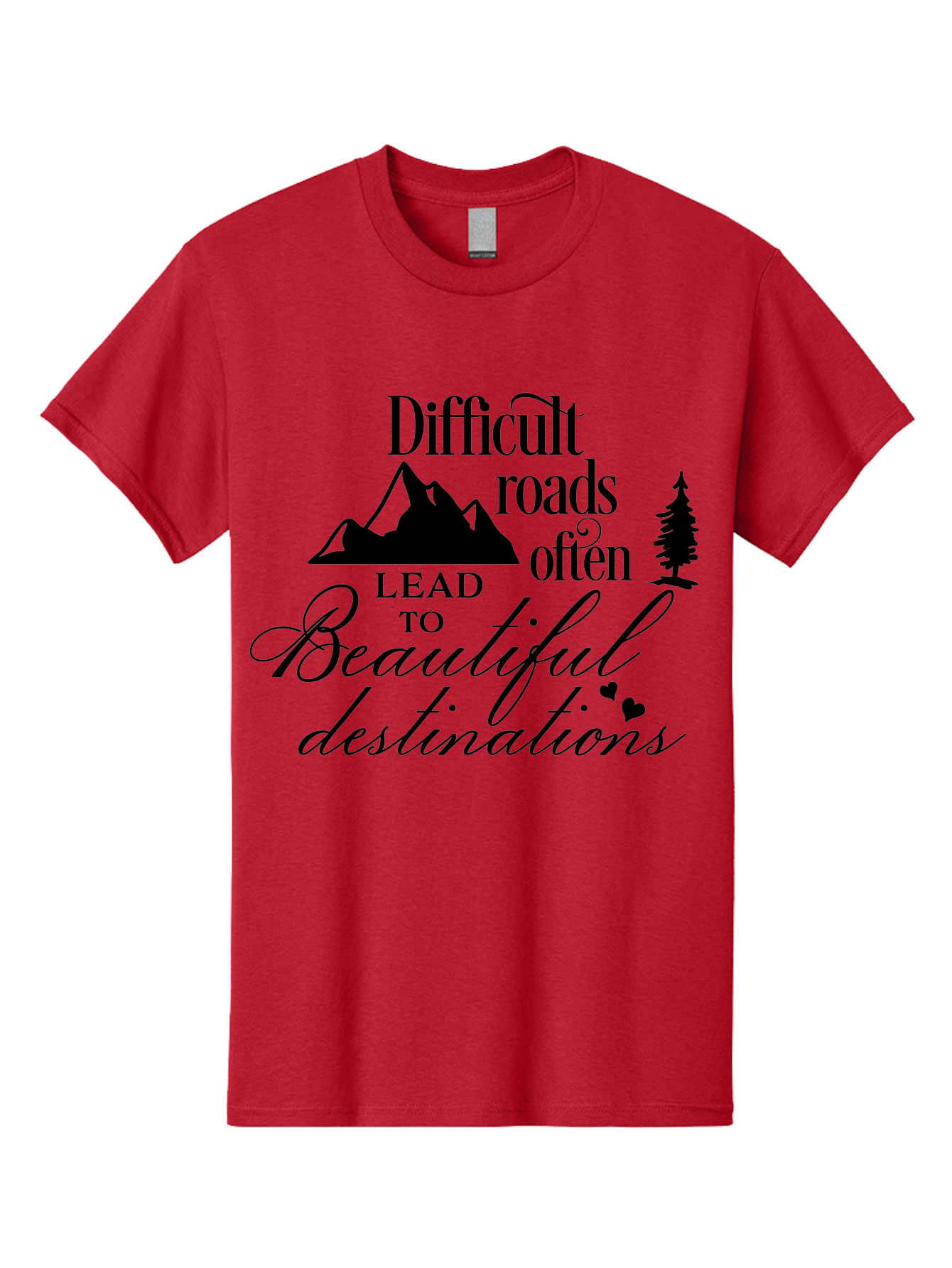 Difficult-Roads-Lead-To-Beautiful-Destinations Men'S Graphic Tee, 100% Cotton, Comfortable Casual Summer Wear, Machine Washable, Inspirational Quote, Motivational Phrase, Travel Inspiration, Mountain Landscape, Wanderlust, Adventure, Aac648 19