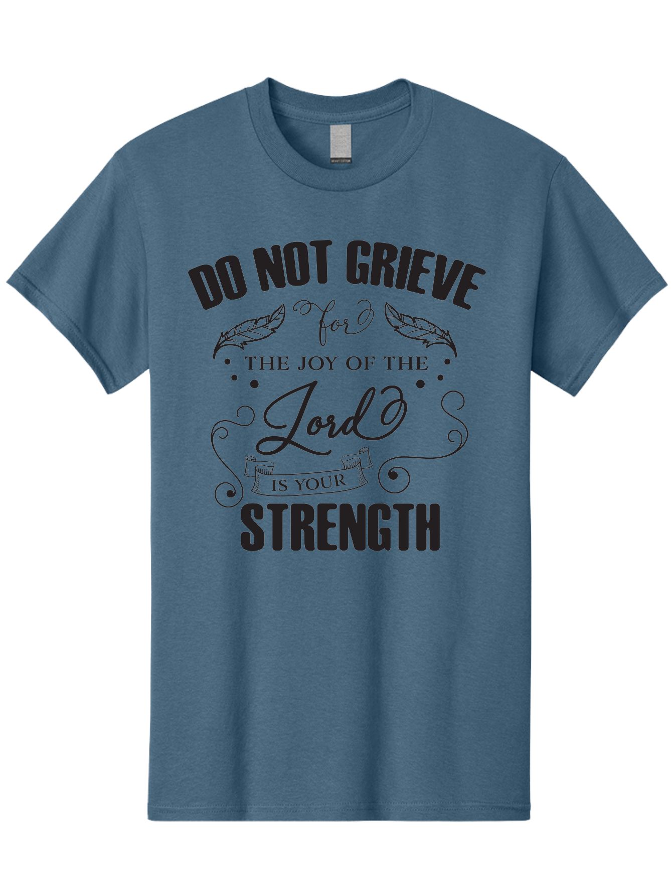 Do-Not-Grieve Men'S Graphic Tee, 100% Cotton, Comfortable Casual Summer Wear, Machine Washable, Inspirational Quote, Motivational Words, Faith-Based Message, Spiritual Guidance, Positive Affirmation, Scripture-Based, Bible Verse, Lord'S Joy, Aac649 21