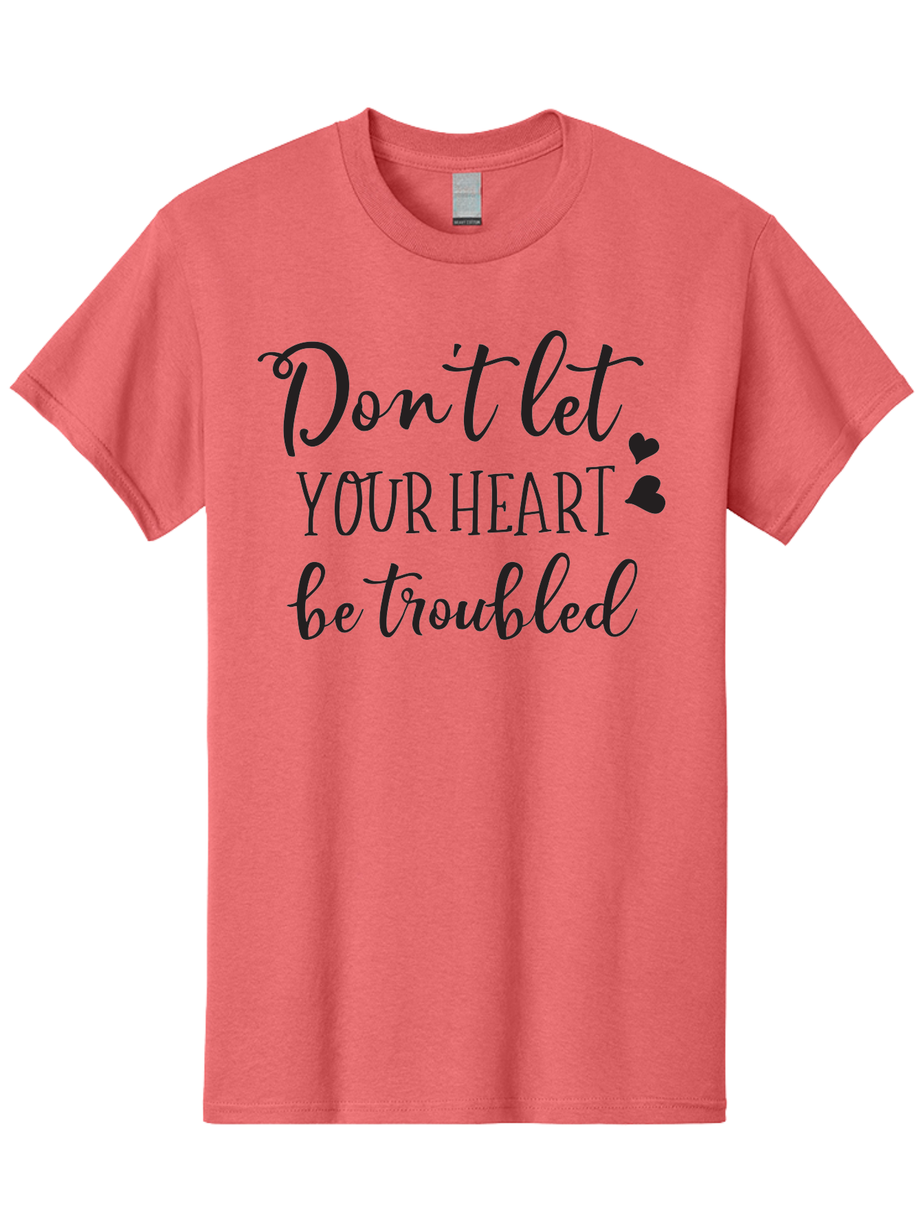 Don-T-Let-Your-Heart-Be-Troubled Men'S Graphic Tee, 100% Cotton, Comfortable Casual Summer Wear, Machine Washable, Inspirational Quote, Motivational Message, Don'T Let Your Heart Be Troubled, Heartwarming Words, Positive Affirmation, Aac654 11