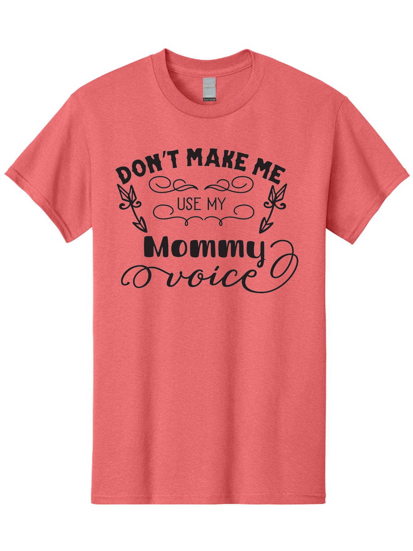 Don-T-Make-Me-Use-My-Mommy-Voice Men'S Graphic Tee, 100% Cotton, Comfortable Casual Summer Wear, Machine Washable, Funny Parenting Quote, Mommy Voice Warning, Humorous Motherhood, Parenting Humor, Mom Life, Snarky Quotes, Sassy Mom Quotes, Aac656 25